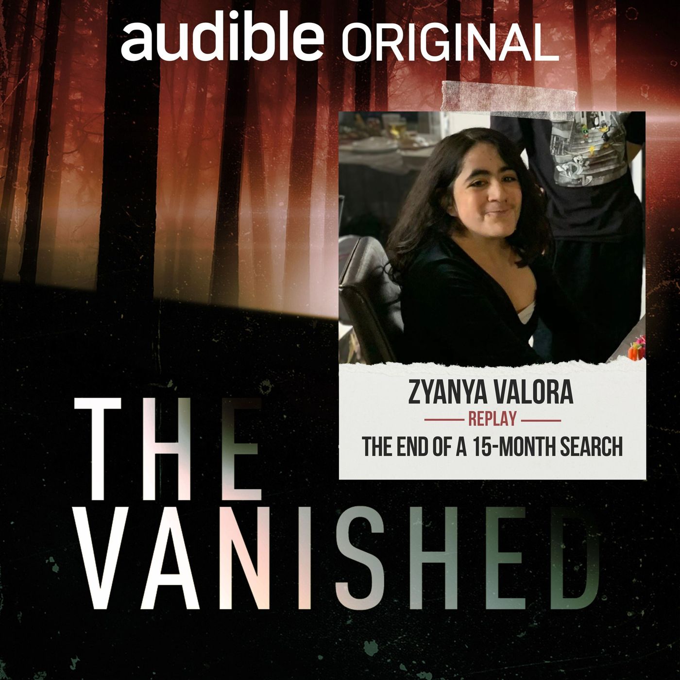 Replay: Zyanya Valora - The End of a 15-Month Search episode artwork