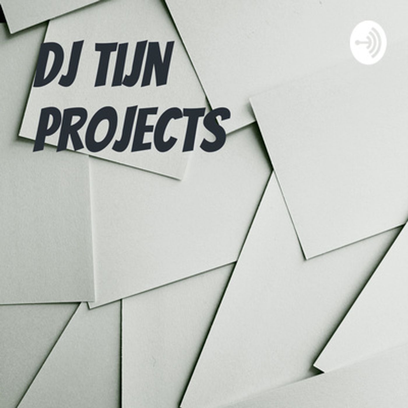 DJ Tijn Projects