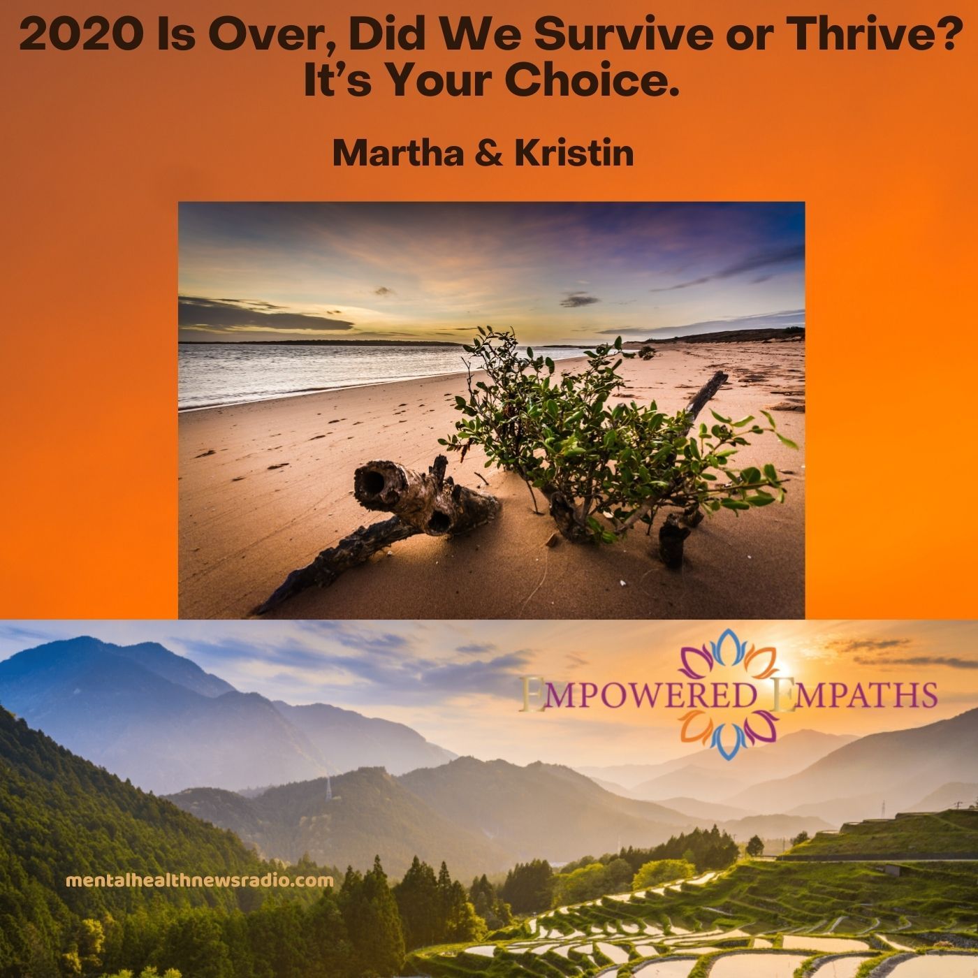 2020 Is Over, Did We Survive or Thrive? It’s Your Choice