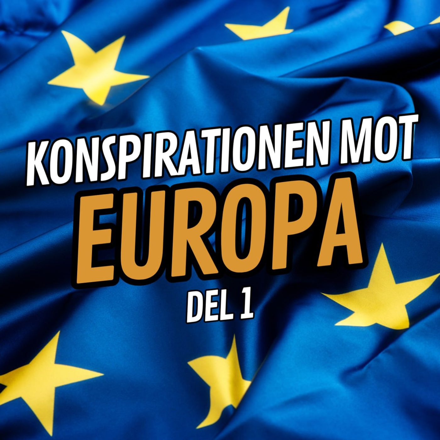 EU: Konspirationen mot Europa (del 1) - Chat Control, eID och socialt kreditsystem episode artwork