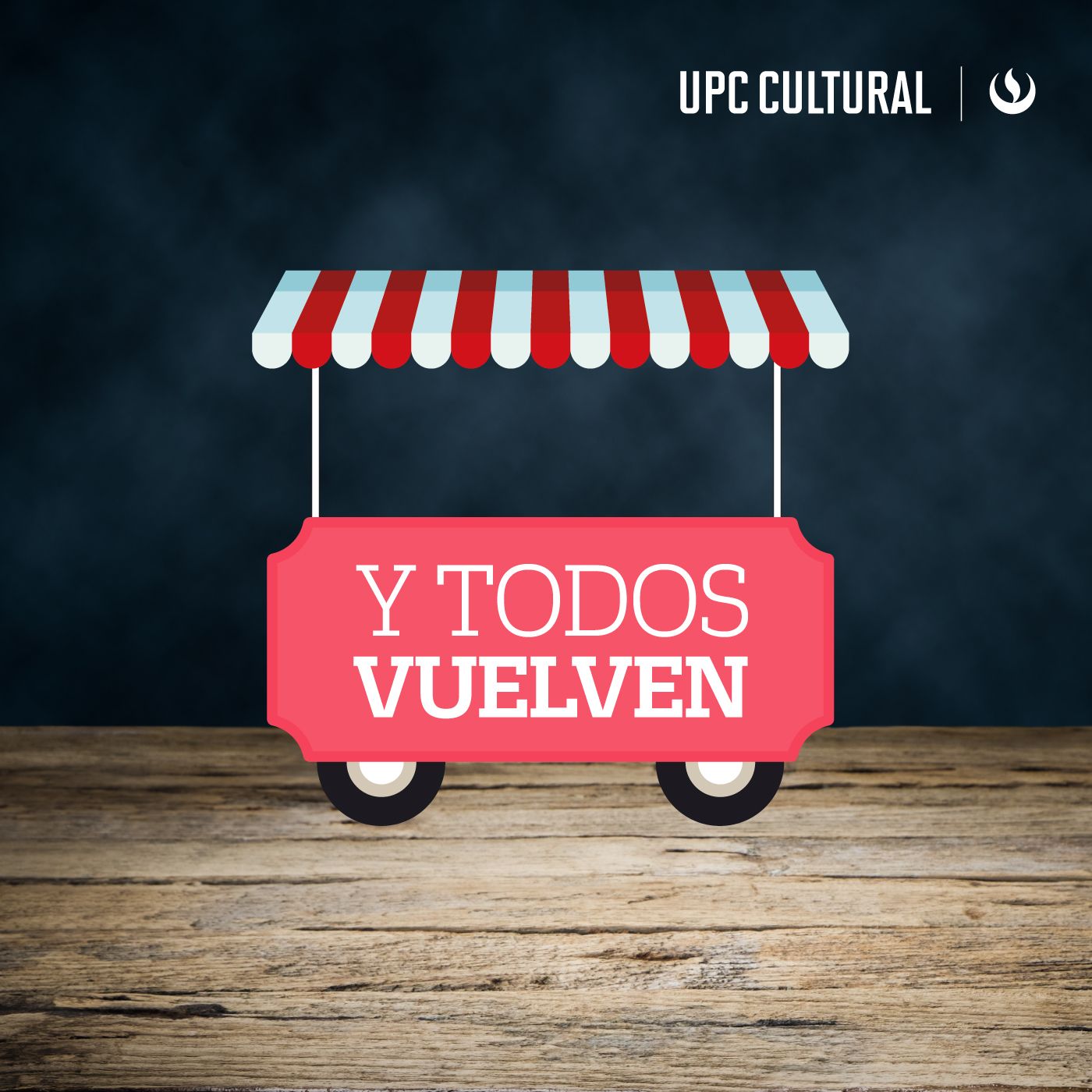 Y todos vuelven
