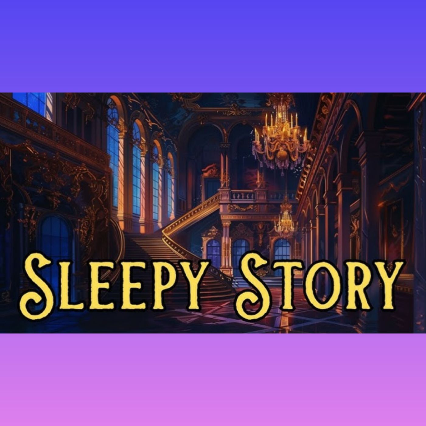 Sleep Like Royalty - Marie Antoinette's Versailles - Bedtime Story