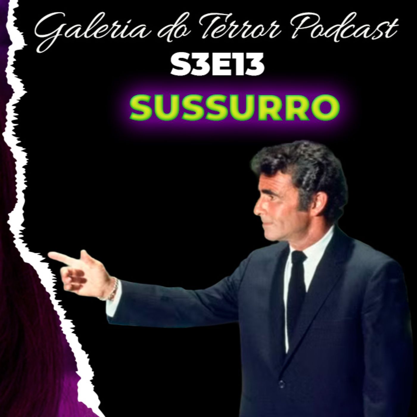 GALERIA DO TERROR S3E13 " SUSSURRO" episode artwork
