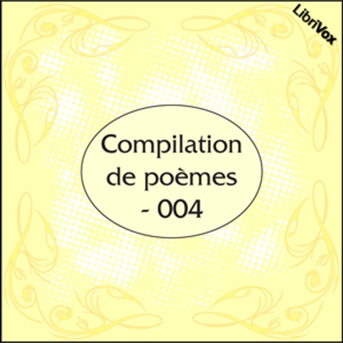Compilation de poèmes - 004 by Various podcast artwork