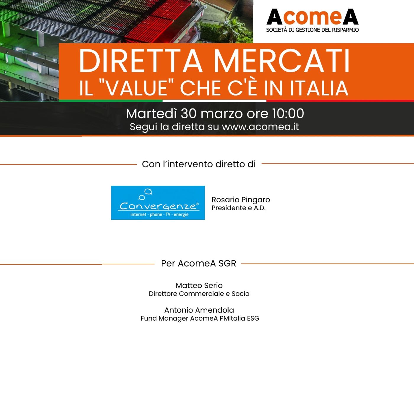 AcomeA SGR - Diretta Mercati