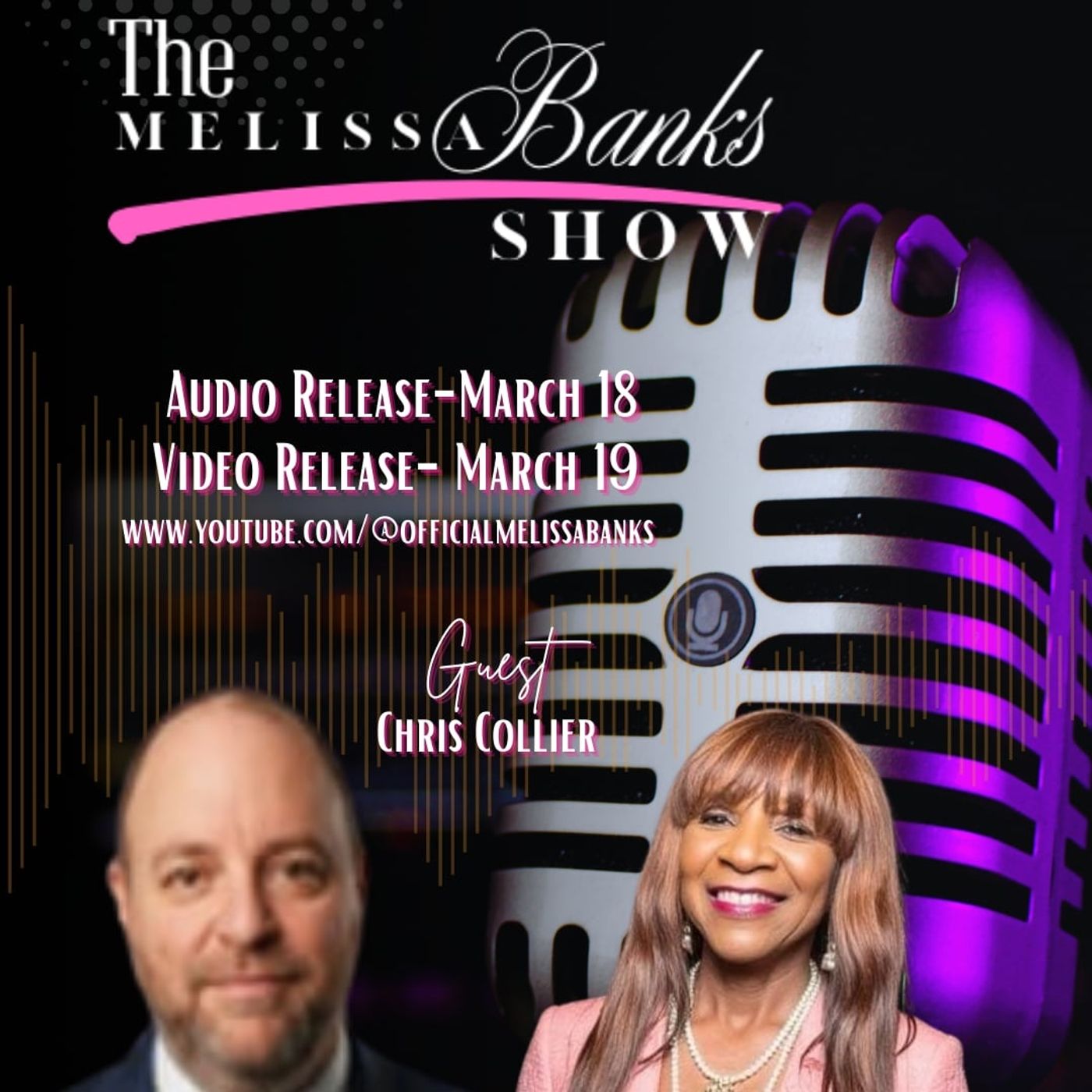 The Melissa Banks Show welcomes Chris Collier