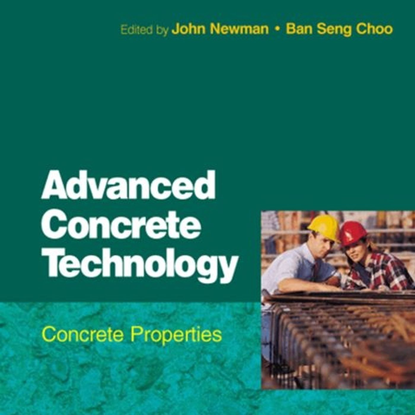 Advanced Concrete Technology: Concrete Properties