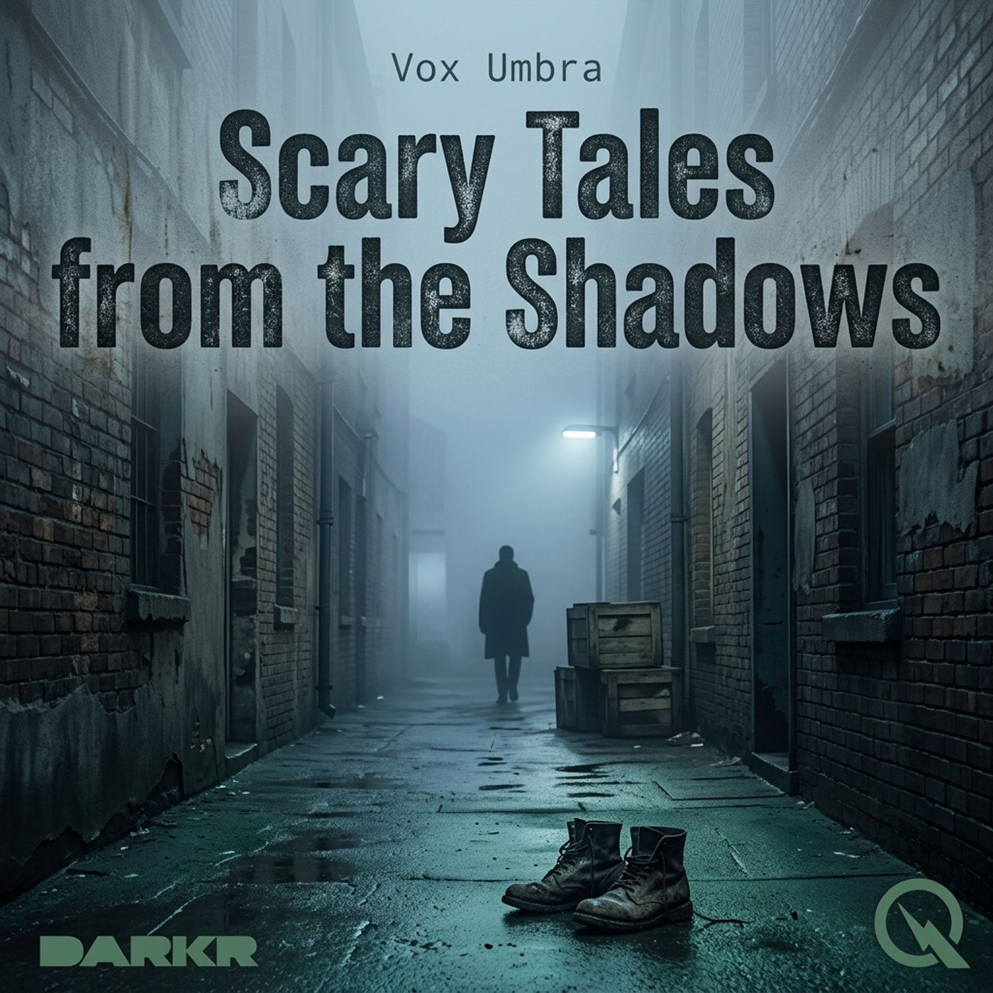Scary Tales from the Shadows - Whispers You Can't Unhear podcast artwork