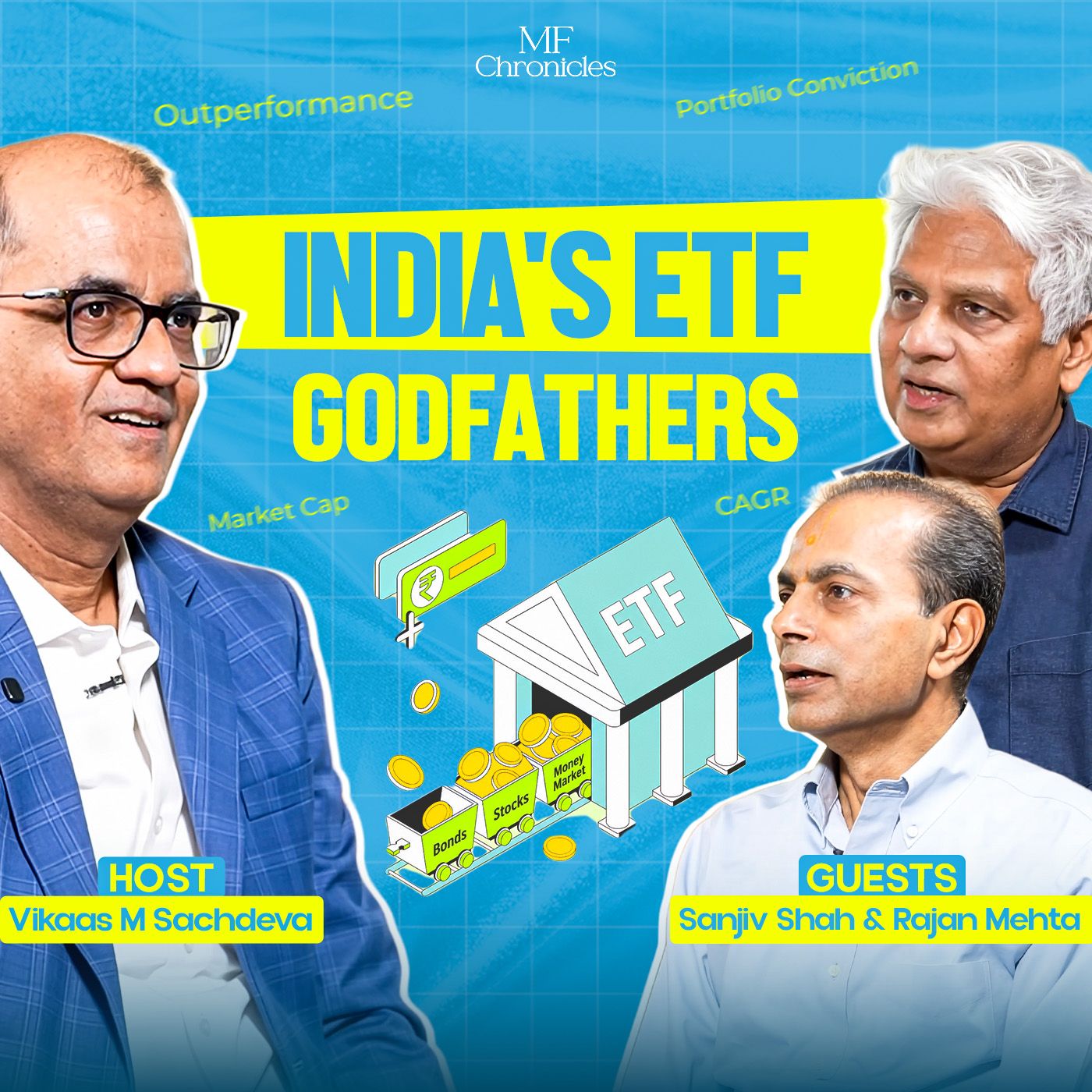 Sanjiv Shah & Rajan Mehta: Building India's ETF Story | Benchmark AMC | MF Chronicles episode artwork