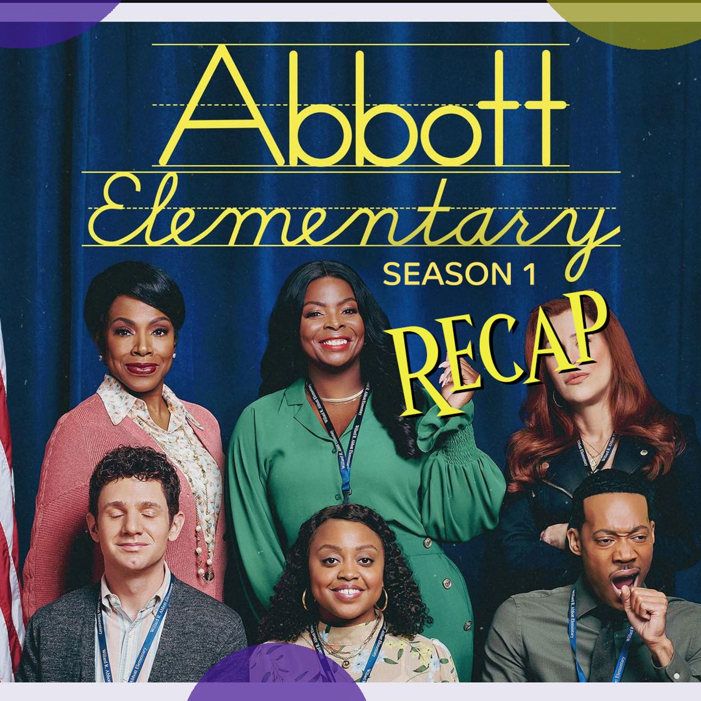 Abbott Elementary S1 Recap episode artwork