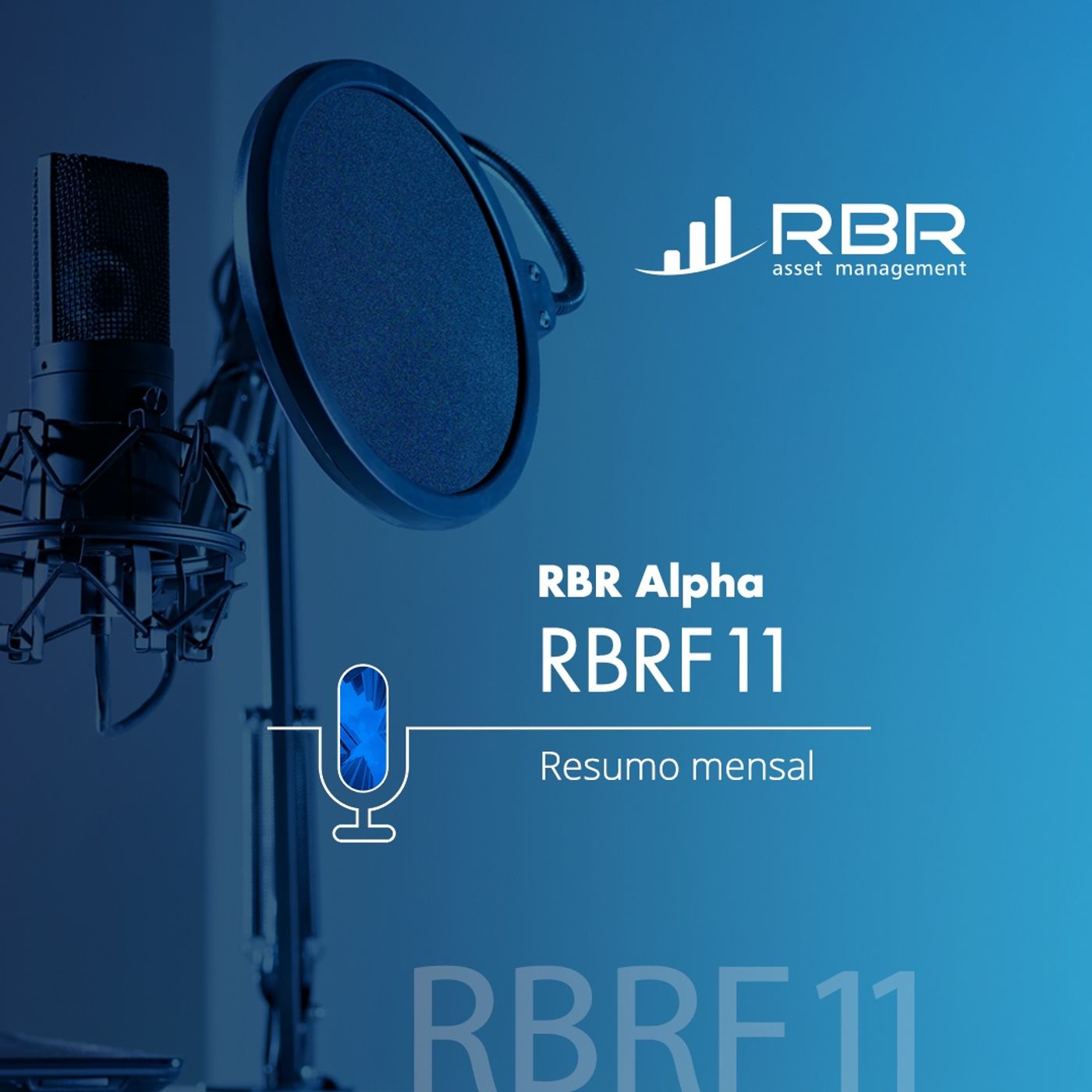 Resumo Mensal Fundos RBR Asset