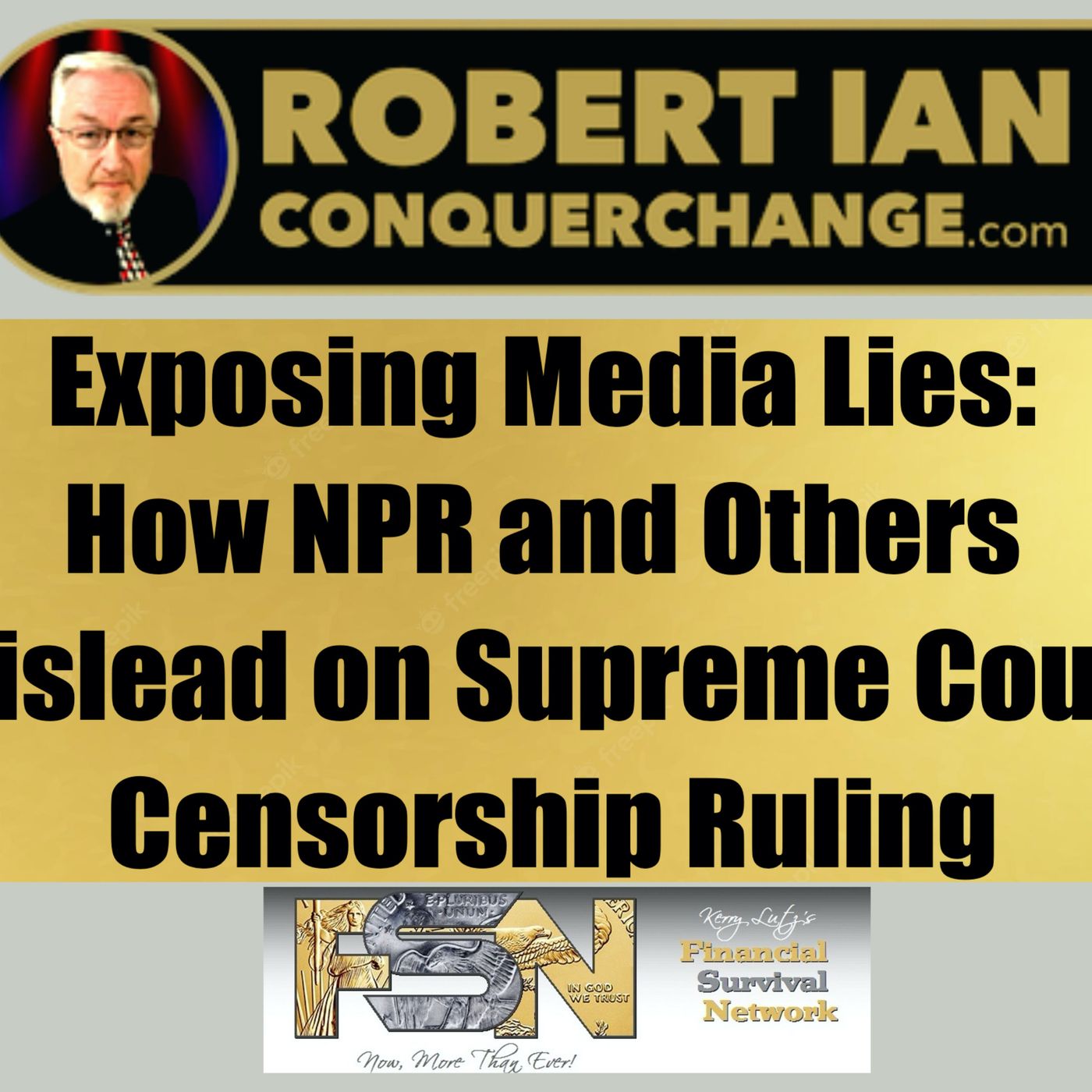Exposing Media Lies: How NPR and Others Mislead on Supreme Court Censorship Ruling