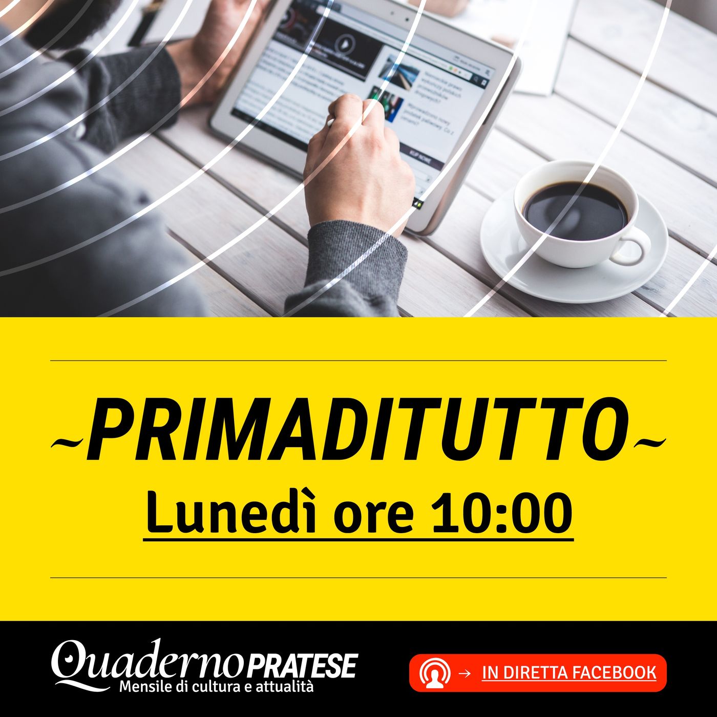 Prima di Tutto, il lunedì di QP