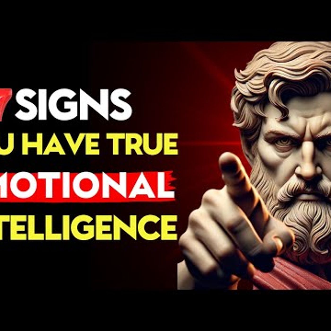 7 SIGNS You Have TRUE EMOTIONAL INTELLIGENCE _ Stoic Philosophy episode artwork