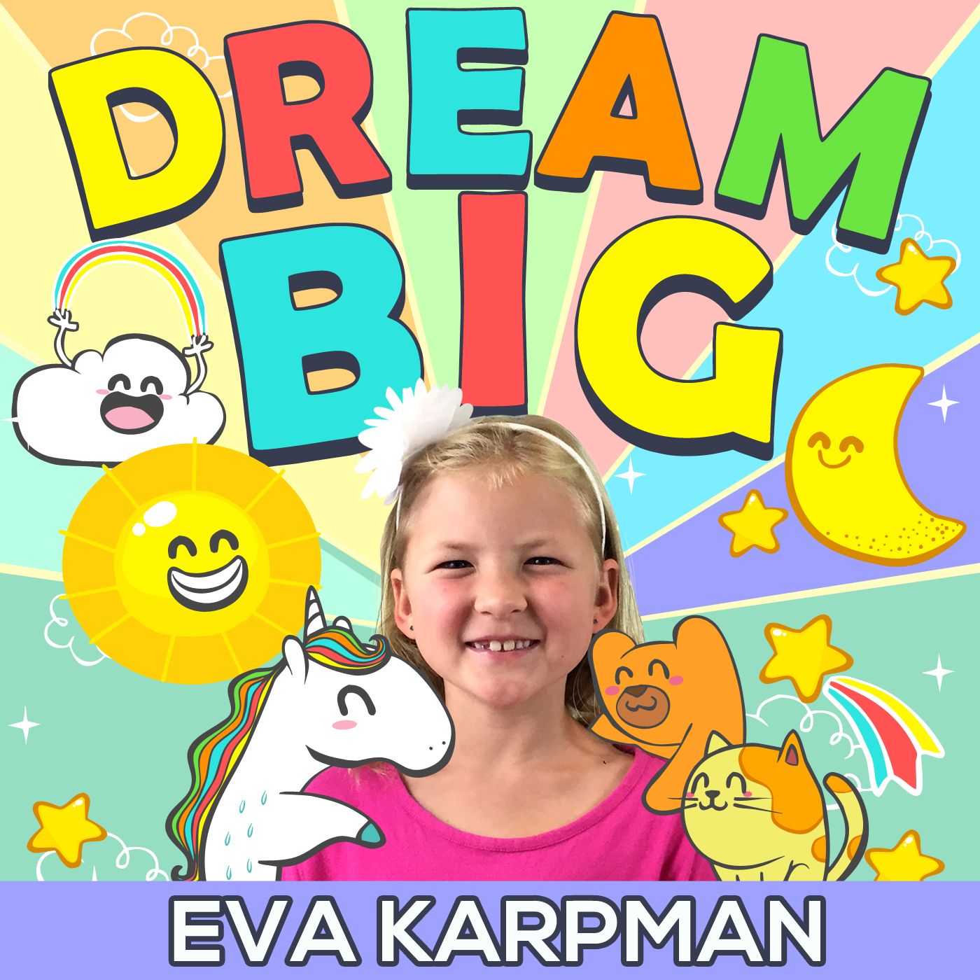 Dream Big Podcast for Kids