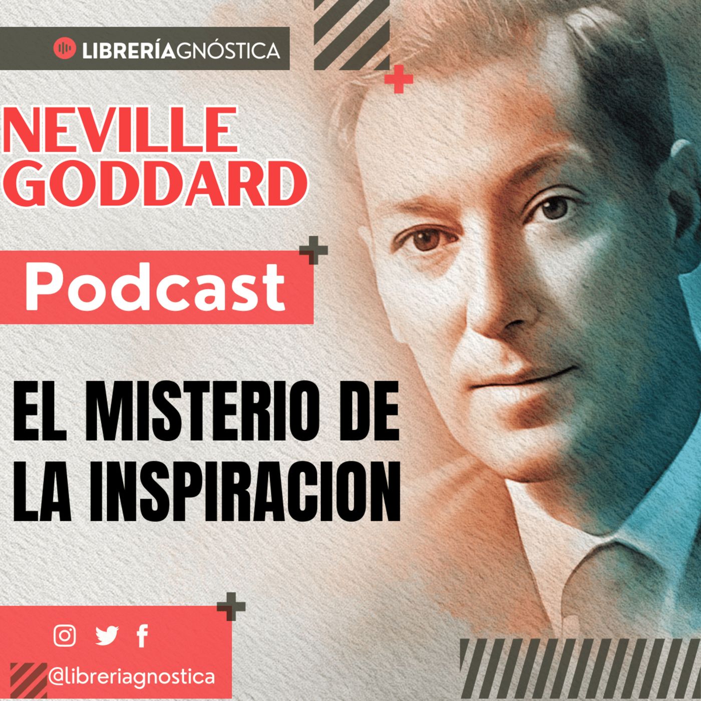💥 NEVILLE GODDARD ❯ EL MISTERIO DE LA INSPIRACION 📚 Audio Completo 🧲 ¡Manifiesta Desde El Ser! episode artwork
