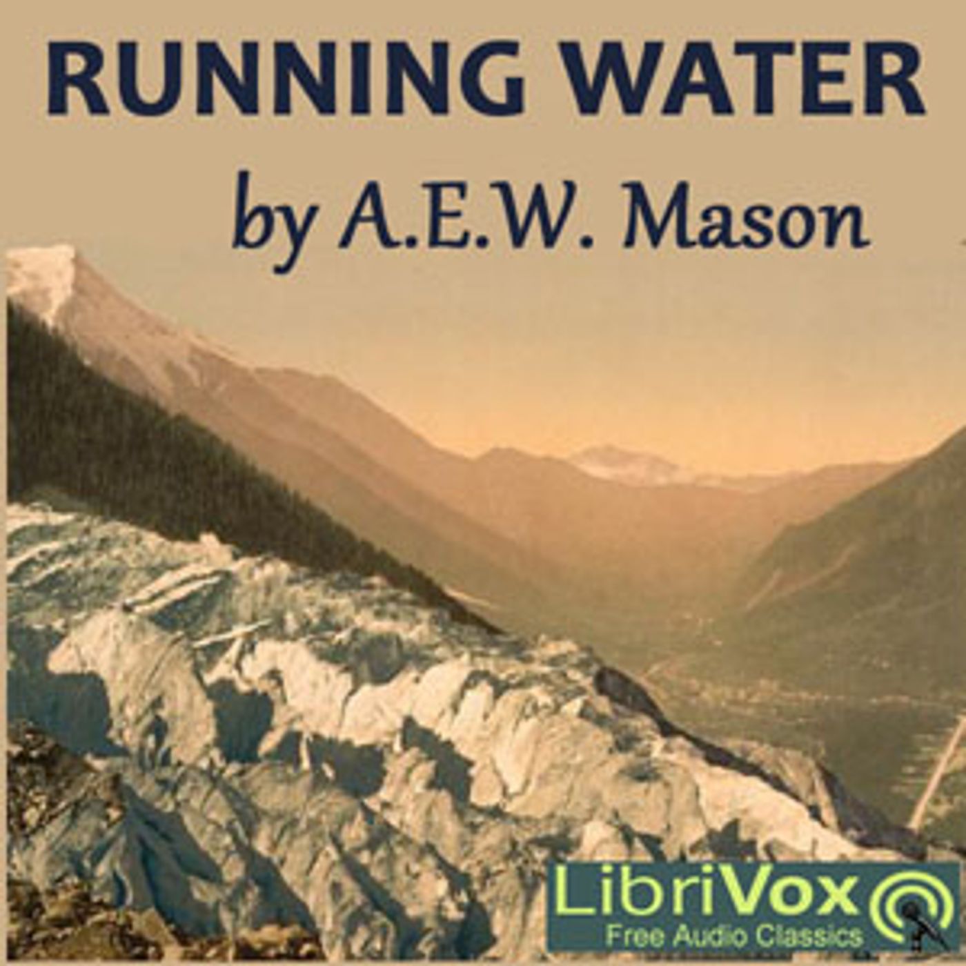 Running Water by A. E. W. Mason