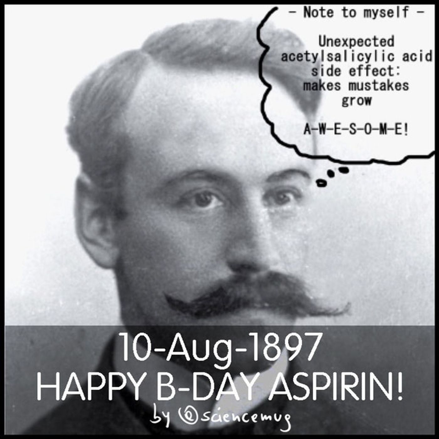 Happy b-day Aspirin!