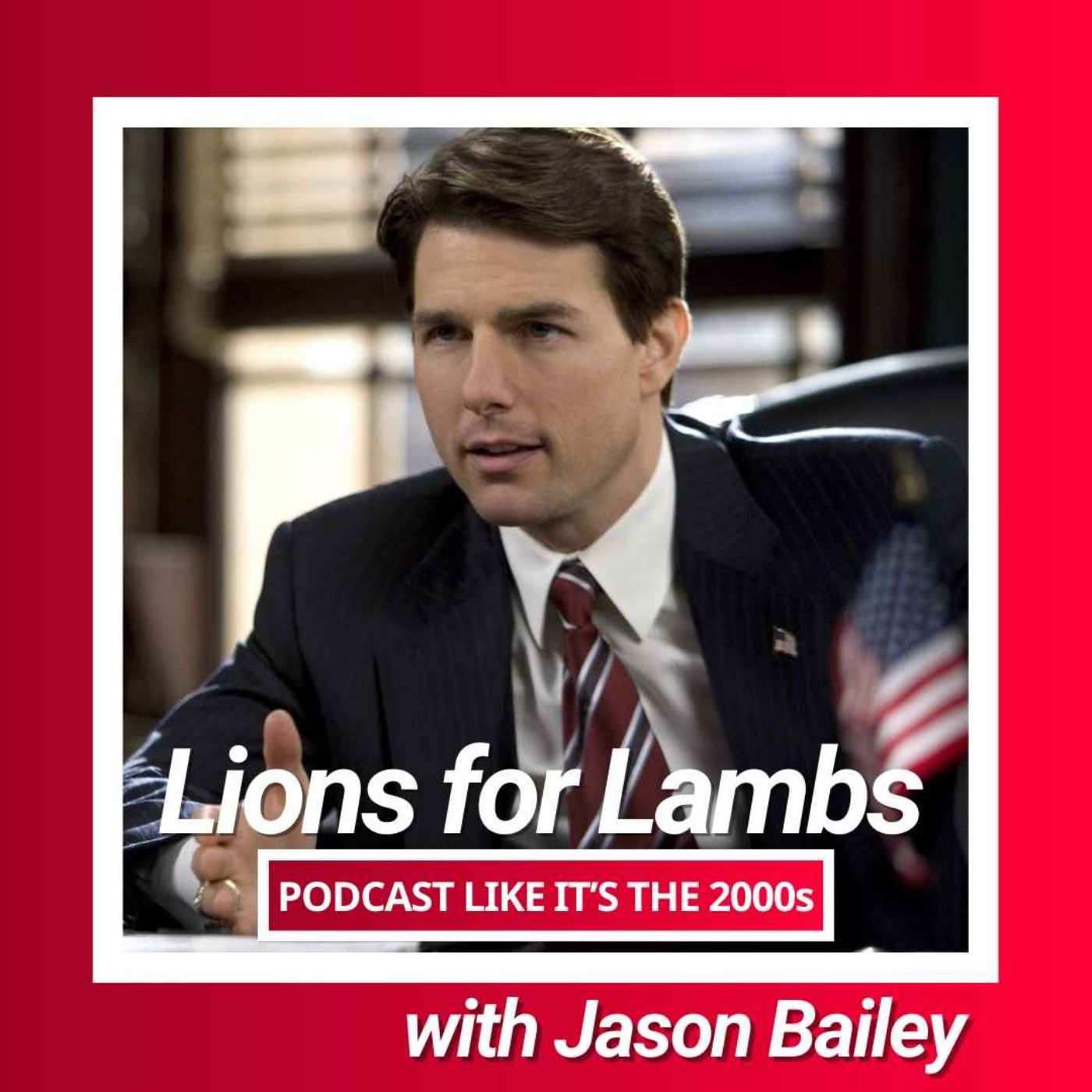 33: Lions For Lambs with Jason Bailey