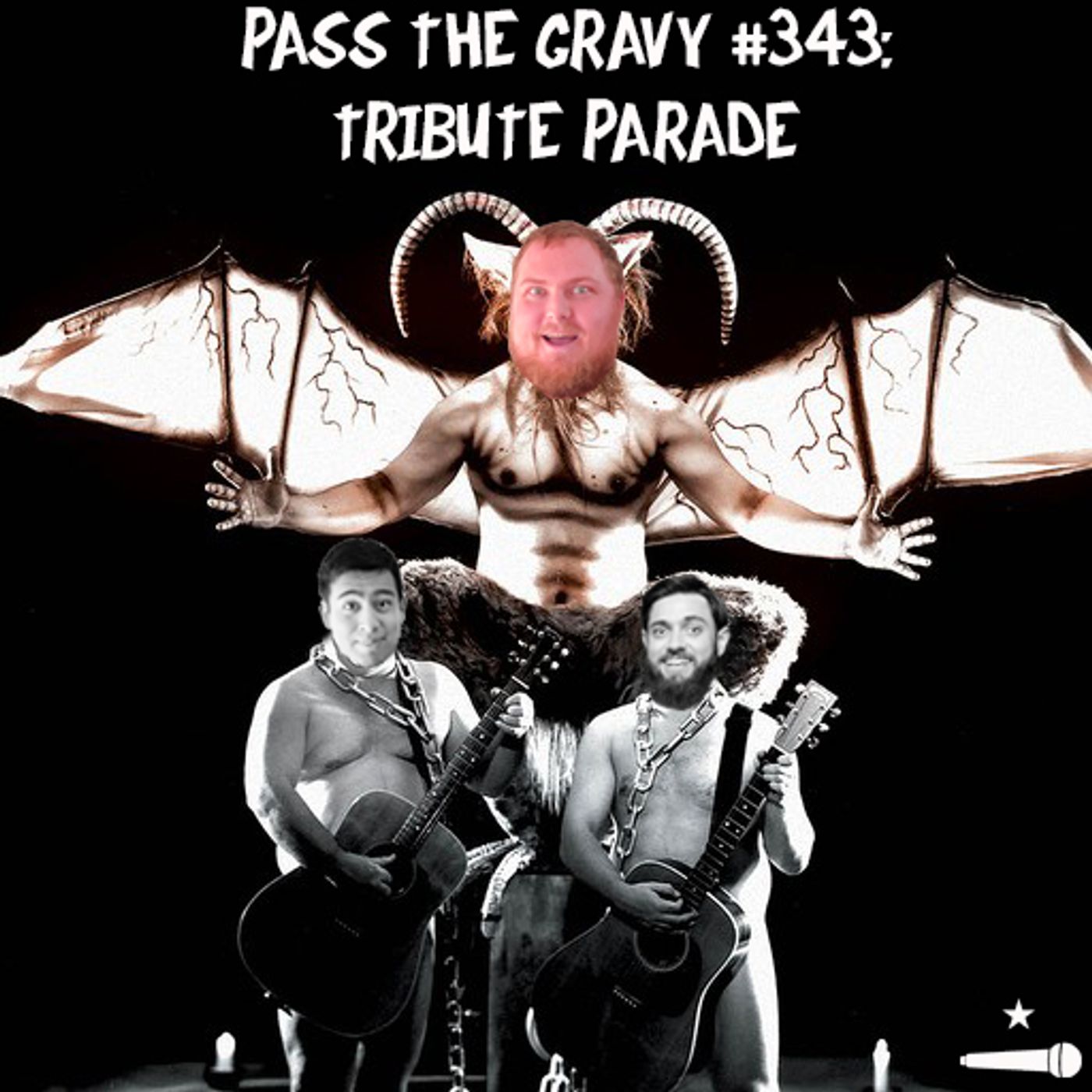 Pass The Gravy #343: Tribute Parade episode artwork