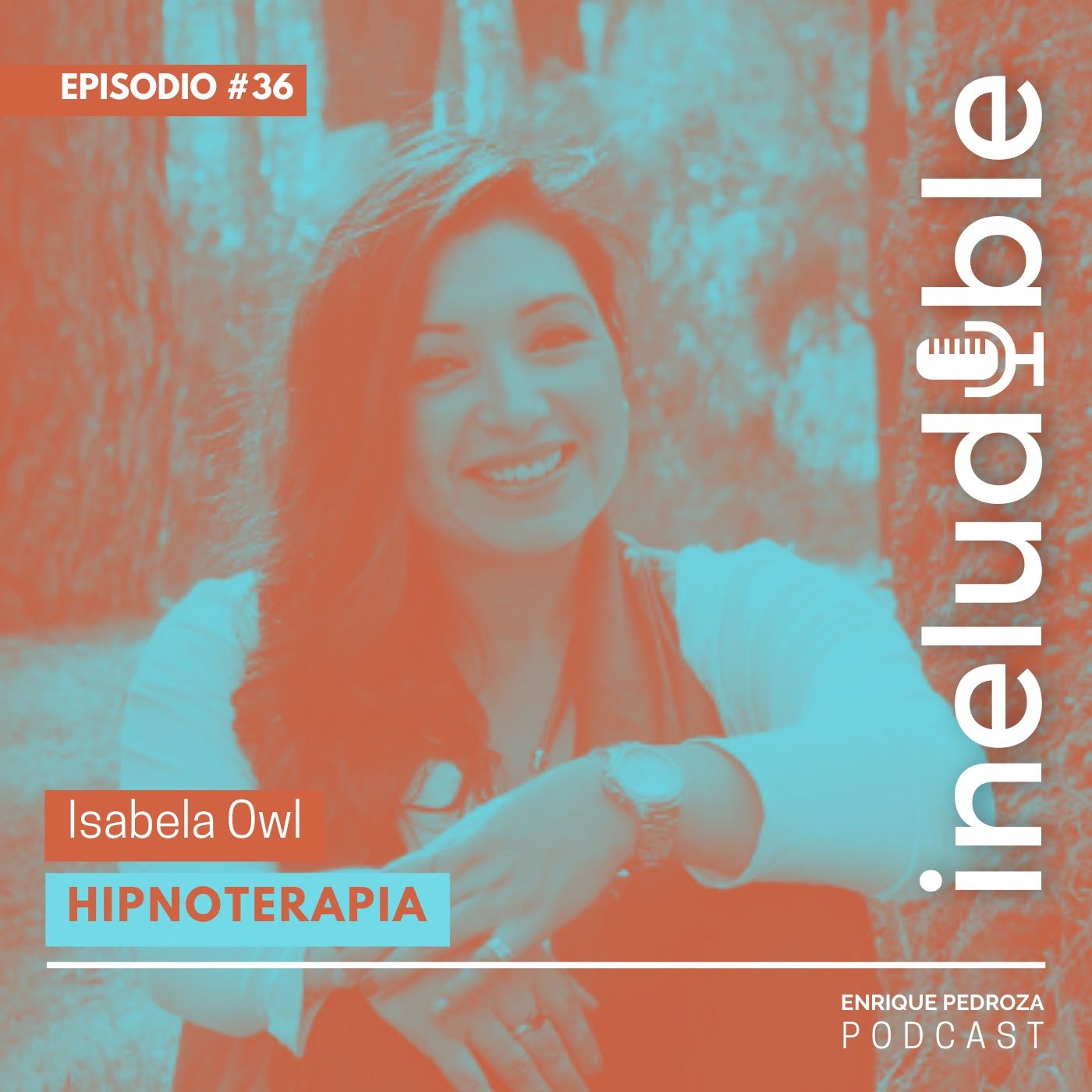 Episodio #36 Hipnoterapia episode artwork
