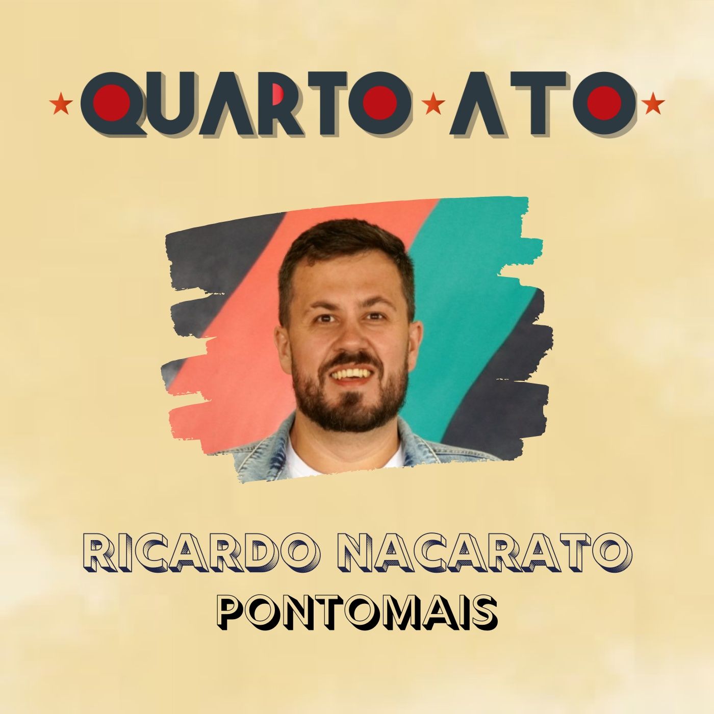 Quarto Ato