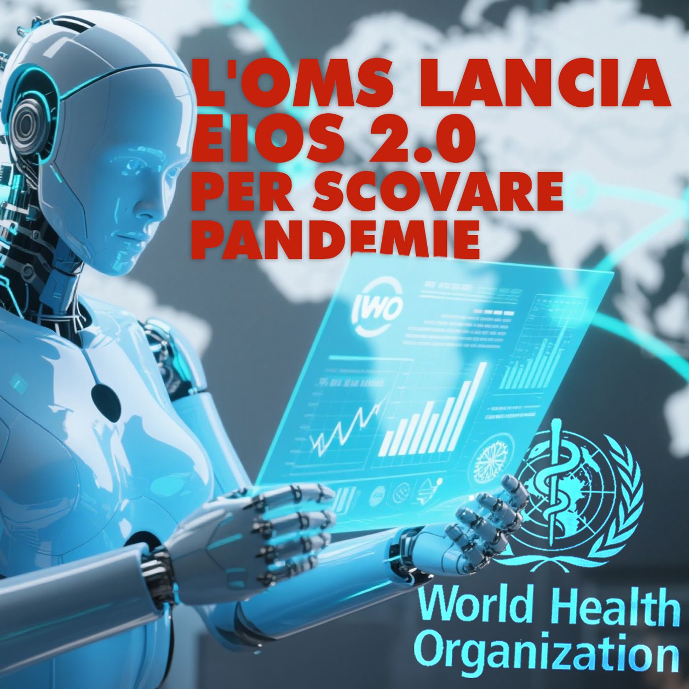OMS LANCIA EIOS 2.0 PER SCOVARE PANDEMIE- TG 16/10/2025