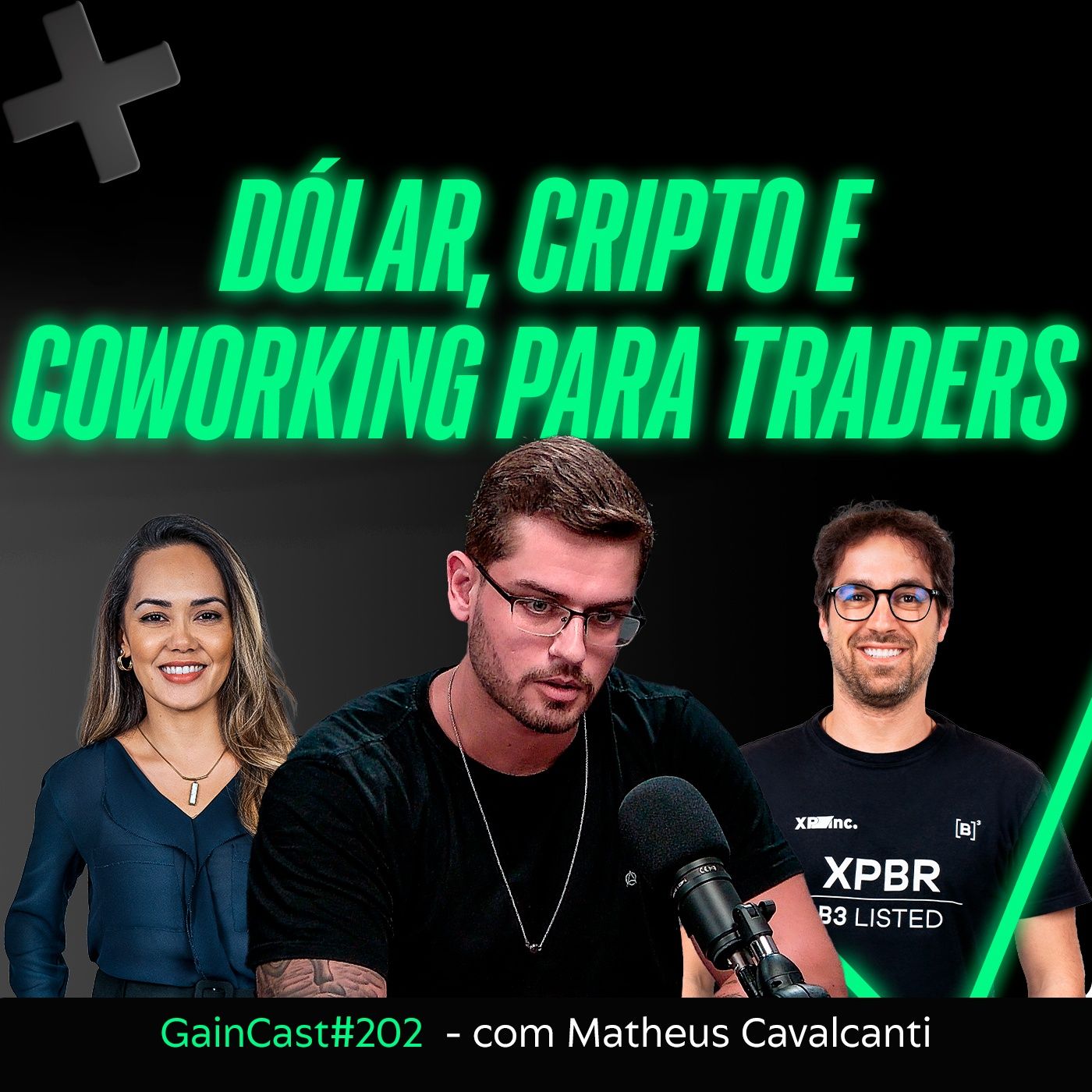 Um apaixonado por dólar e cripto que descobriu o poder de um coworking para traders | GainCast#202