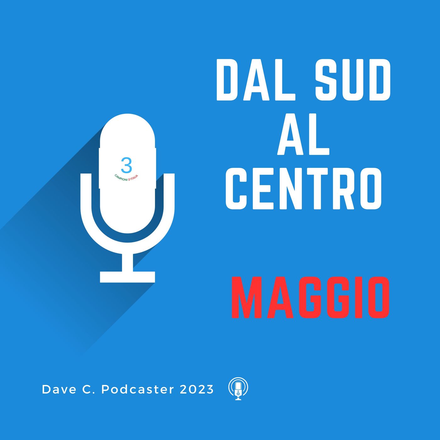 Dal Sud  al Centro
