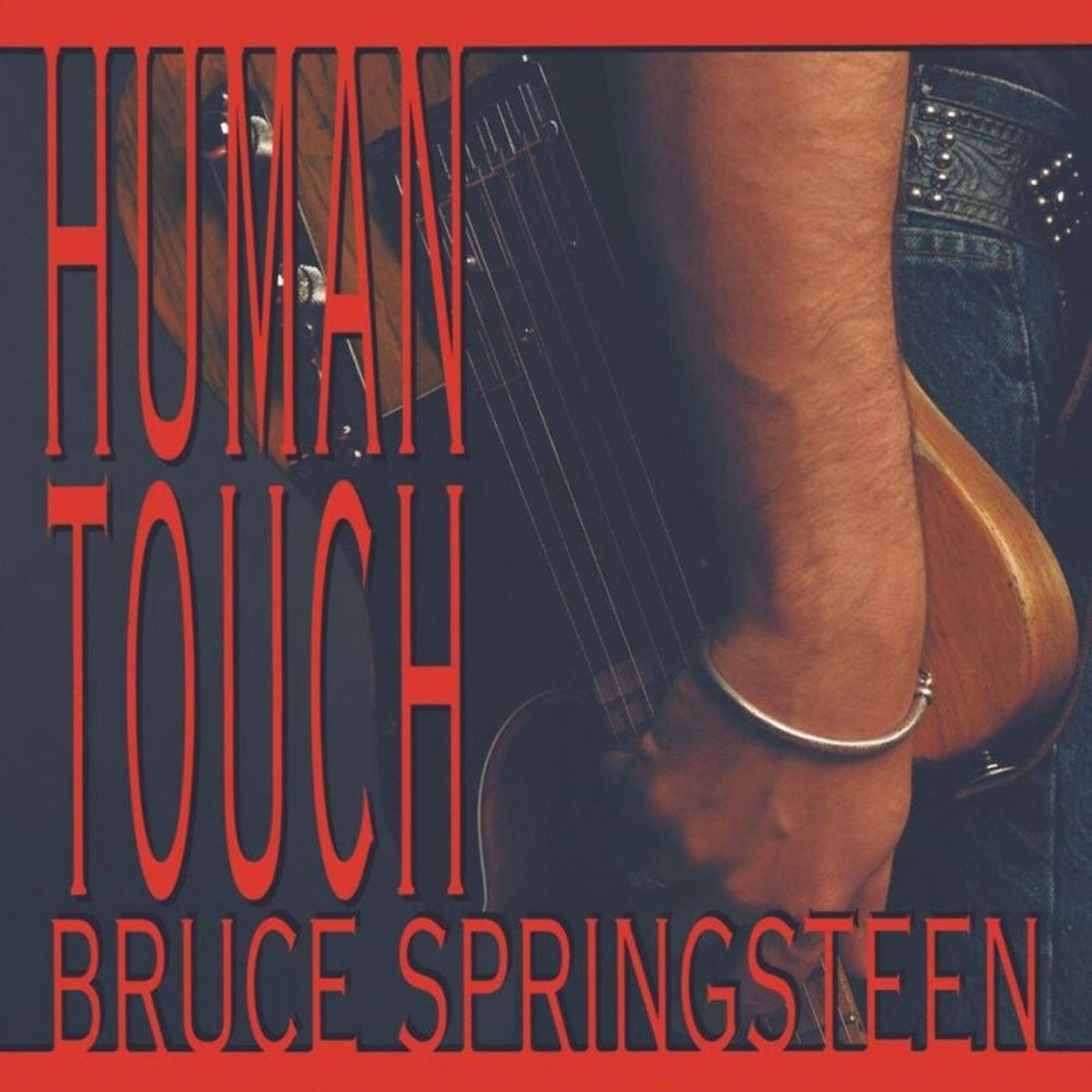 #34: Bruce Tracks no. 13: Human Touch