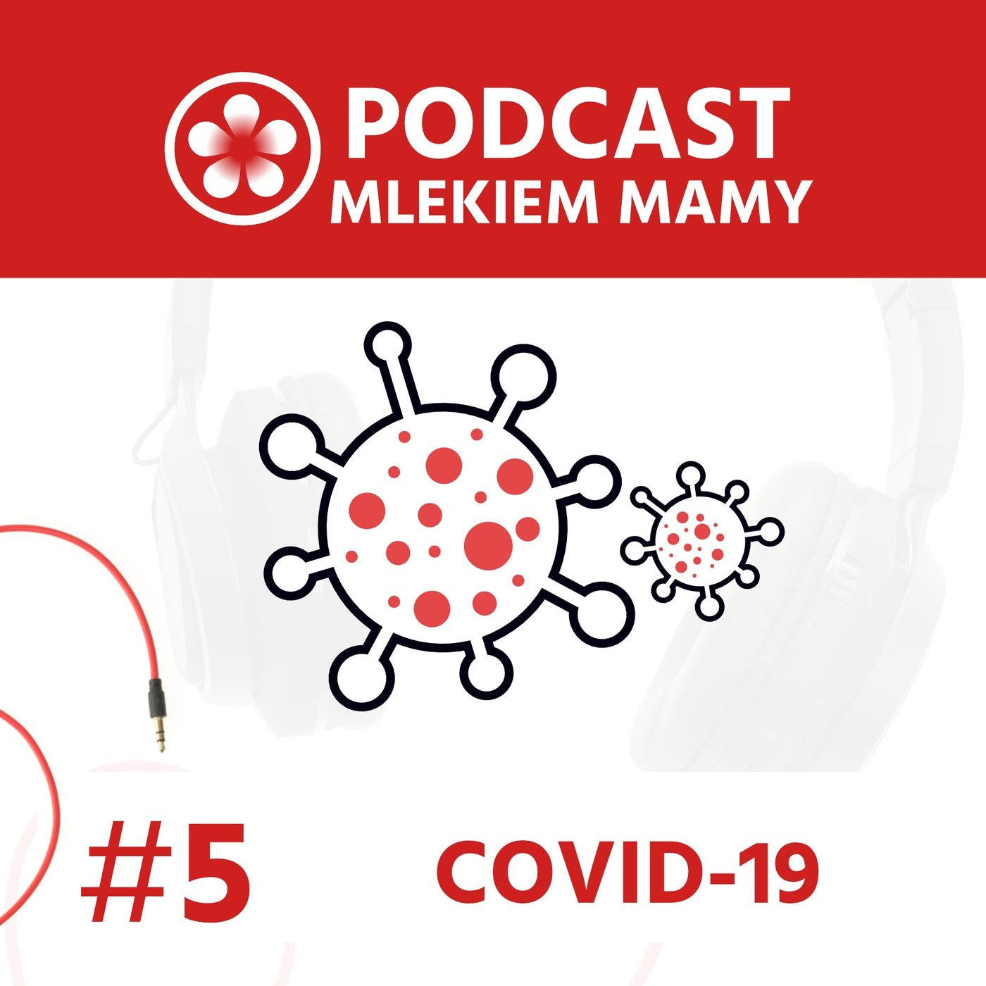 Podcast Mlekiem Mamy