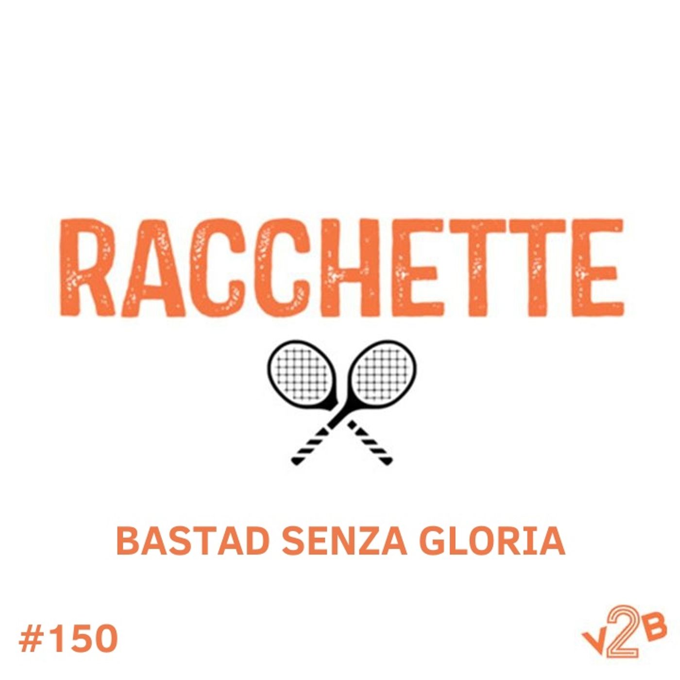 Episodio 150 (4x28): Bastad senza gloria
