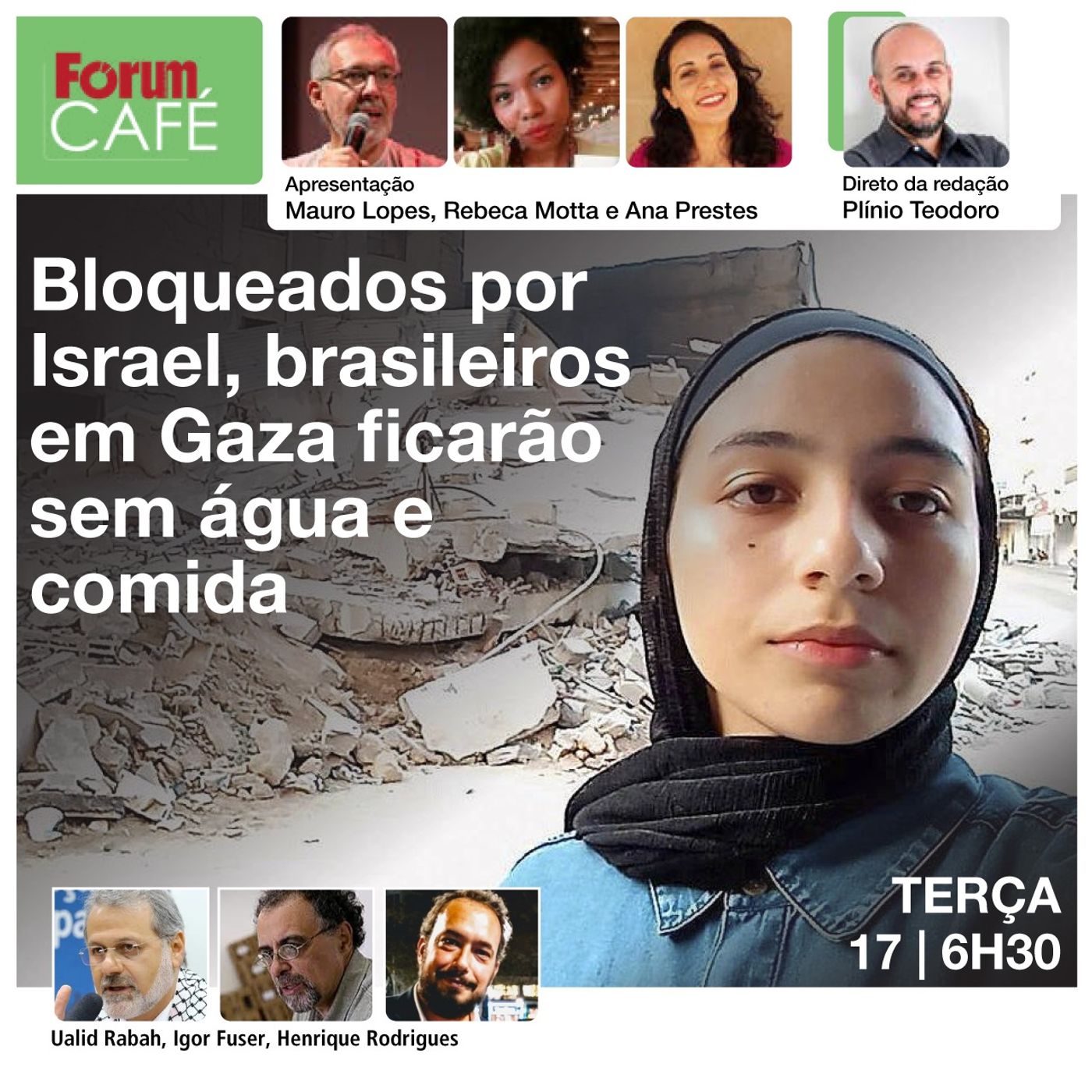 Bloqueados por Israel, brasileiros em Gaza ficarão sem água e comida