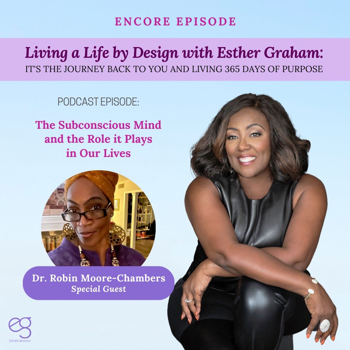 Living a Life by Design with Esther Graham: It\'s the journey  back to you & living 365 days of purpo