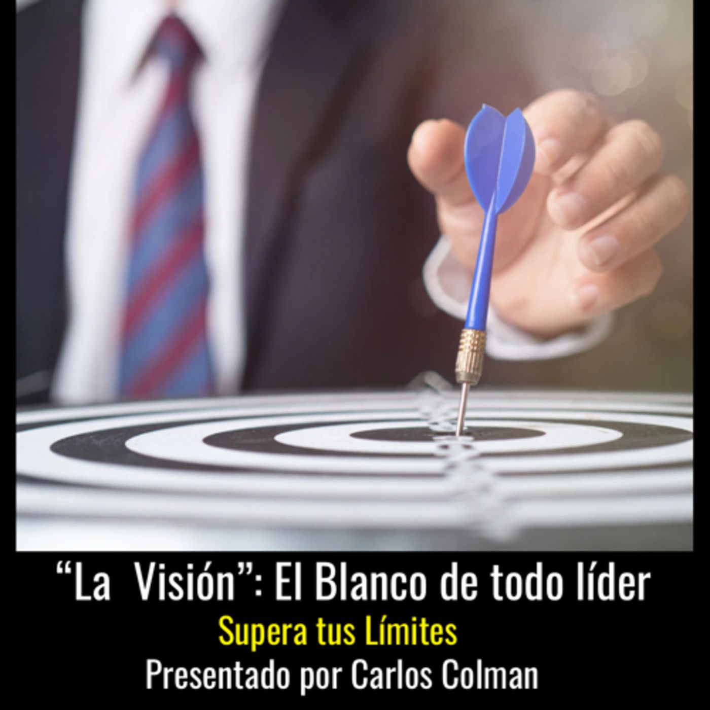 Portada de Supera Tus Límites | Presentado por Carlos Colman