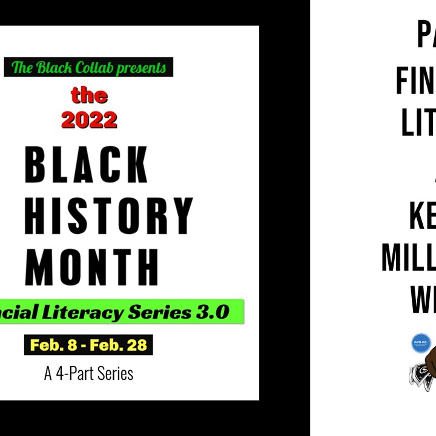 Watch Part 4 of the Black History Month Financial Literacy Series 3.0 - Chaning the mindset to wealth and behaviors episode artwork