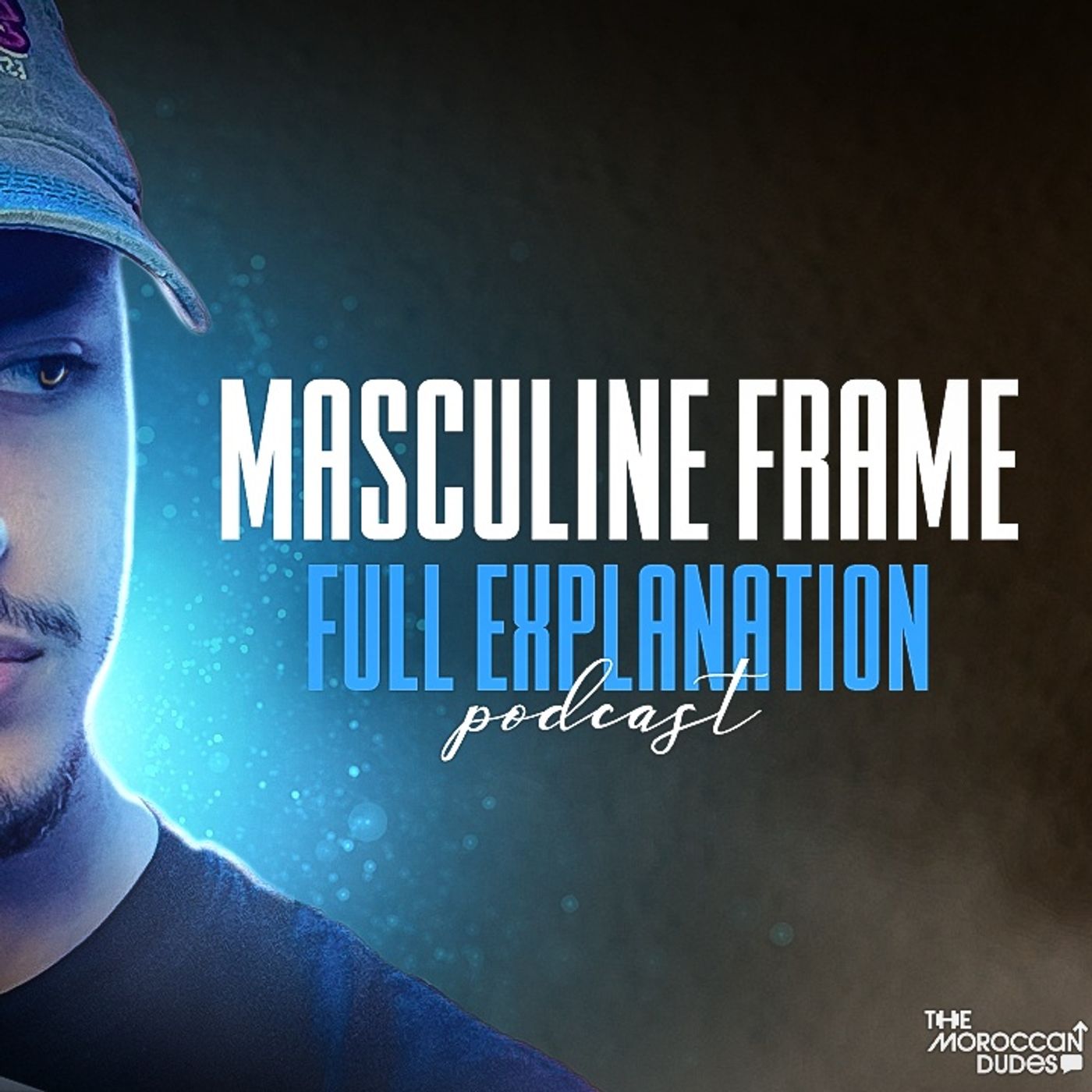 [S03E04] Masculine Frame - الإطار الذكوري