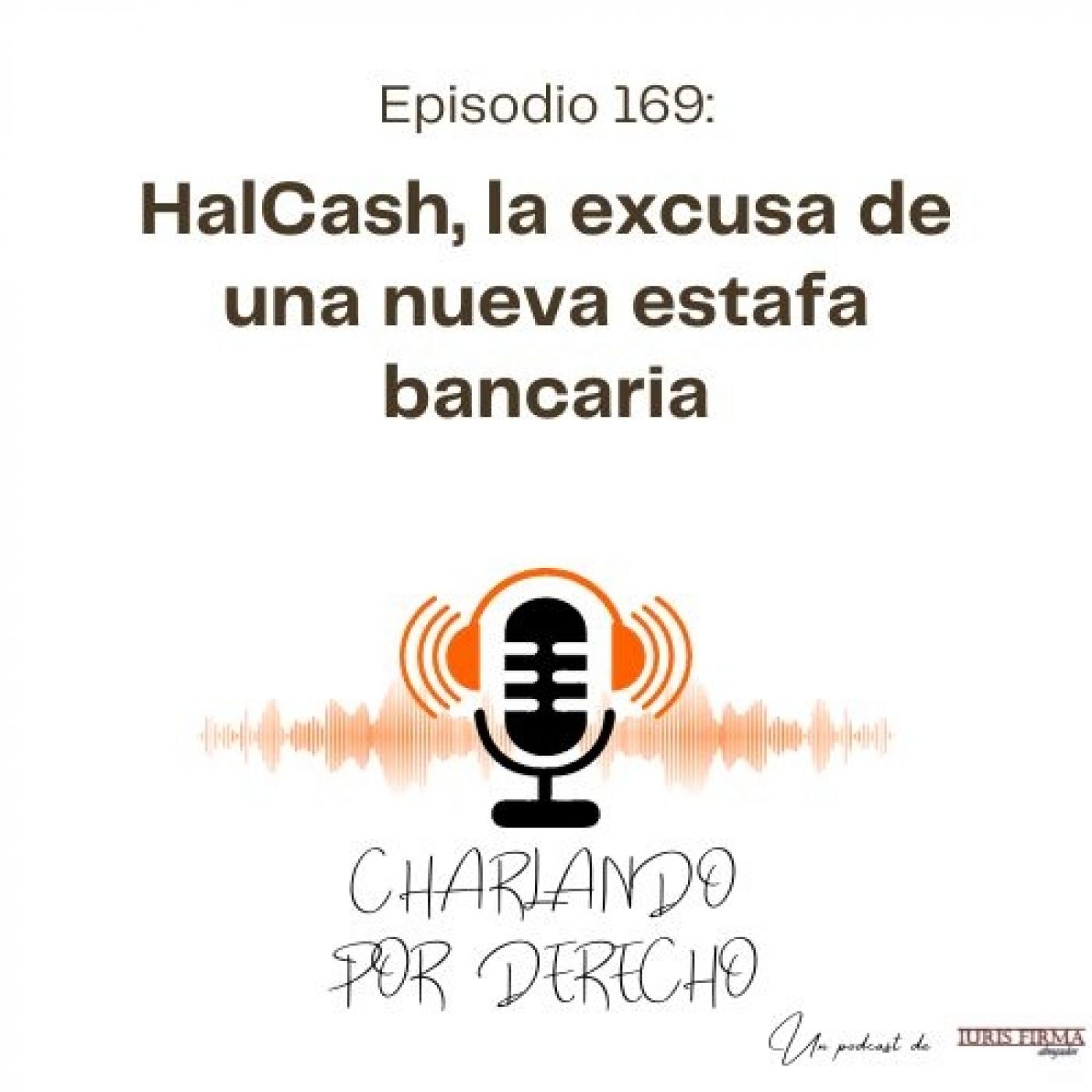 IurisFirma Abogados - El podcast jurídico