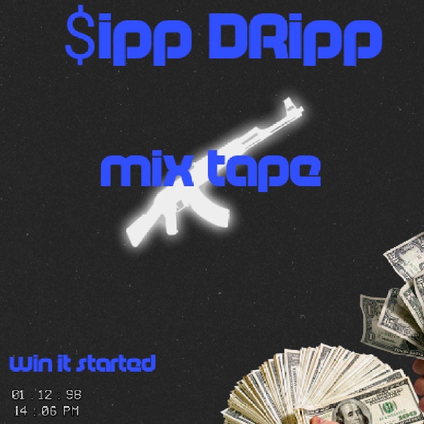 Sipp Dripp life story pt. 2