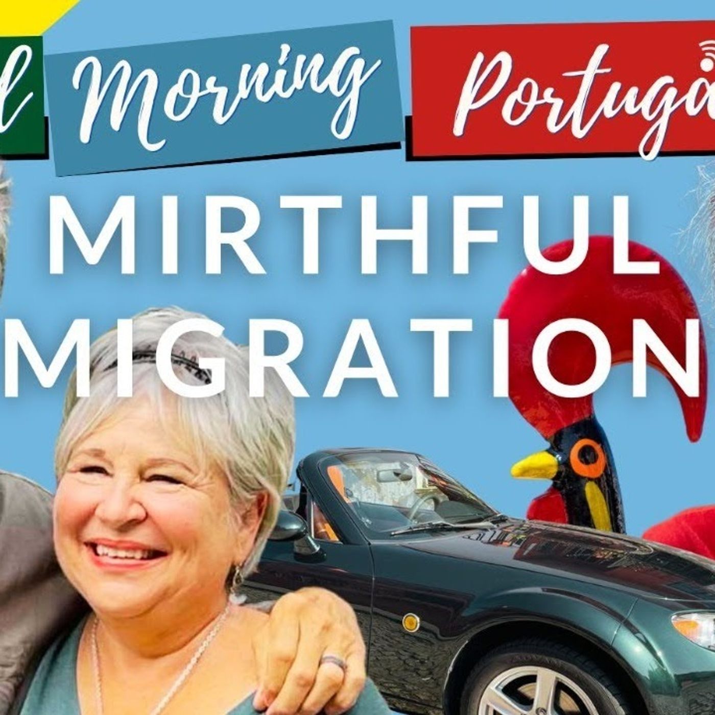The Good Morning Portugal! podcast with Carl Munson