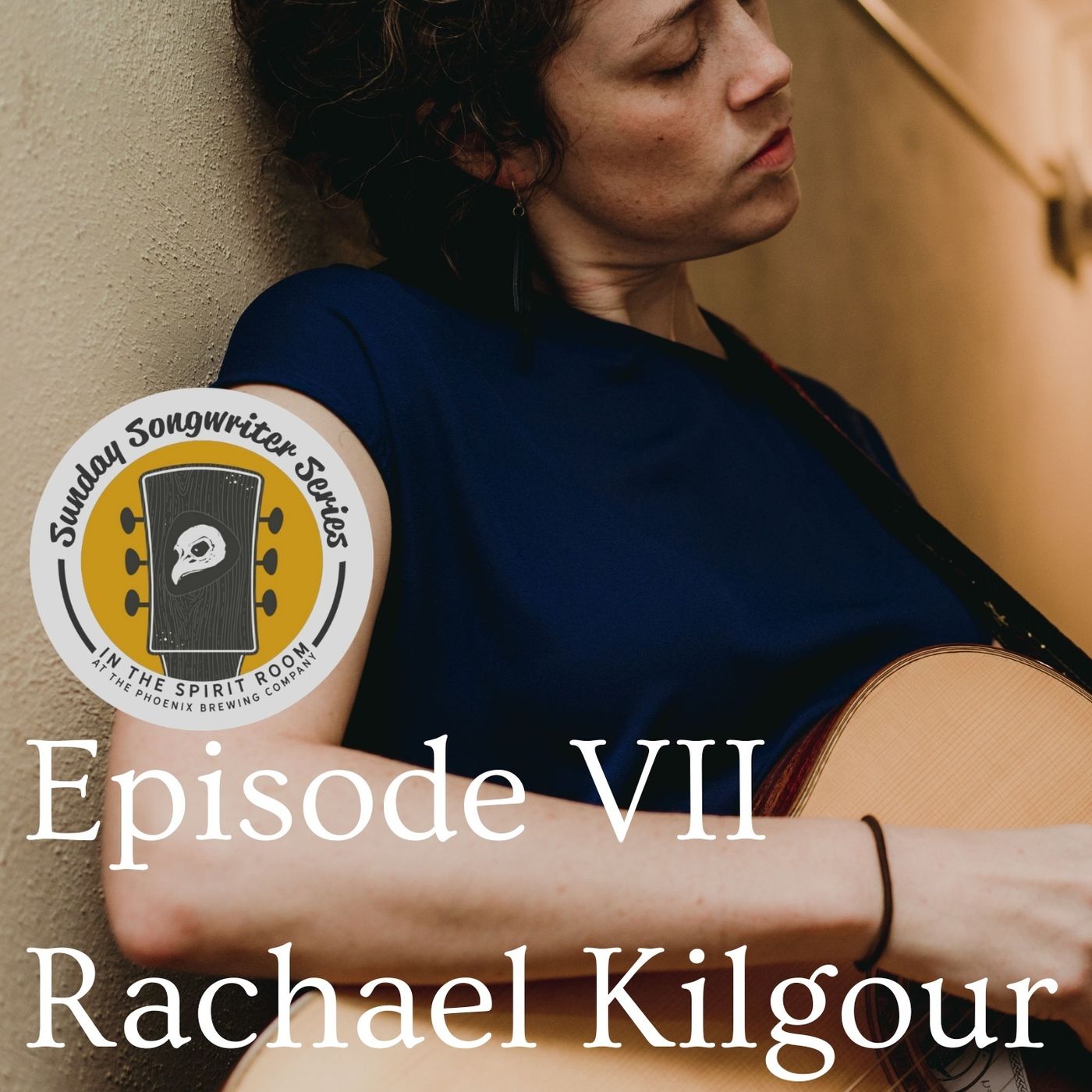 Sunday Songwriters Episode 7: Rachael Kilgour episode artwork