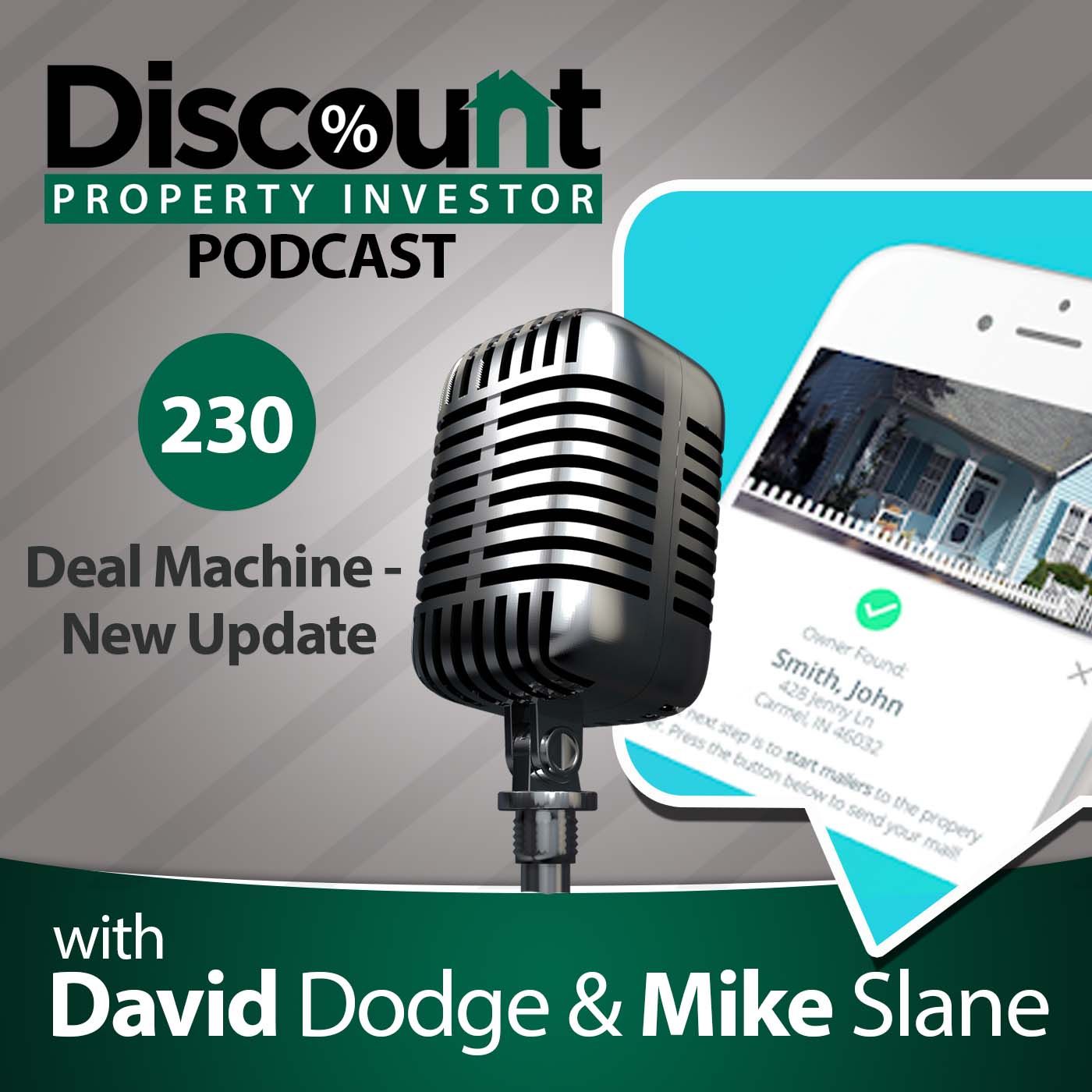 Episode 230: Deal Machine - New Update
