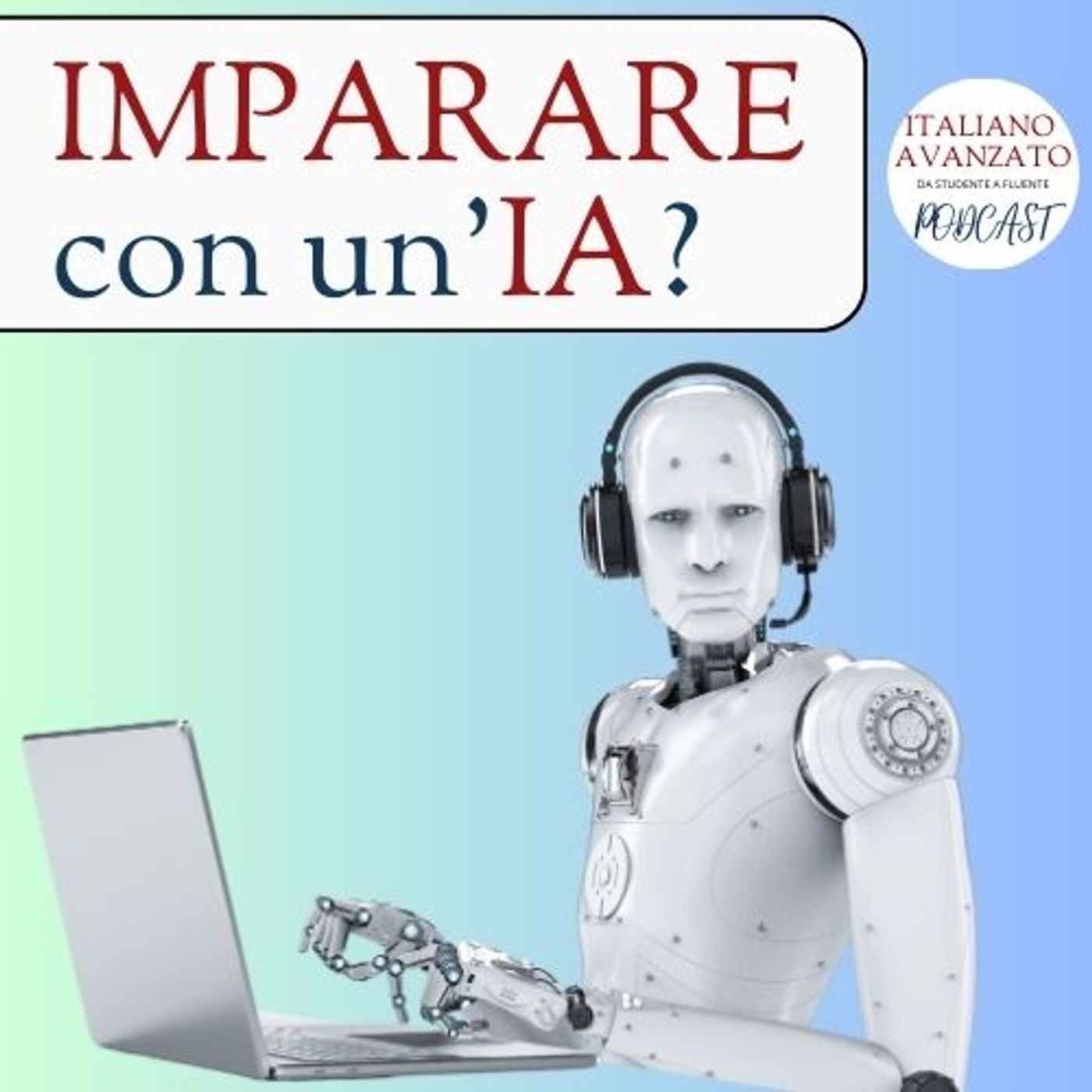 Imparare una lingua con l'Intelligenza Artificiale?