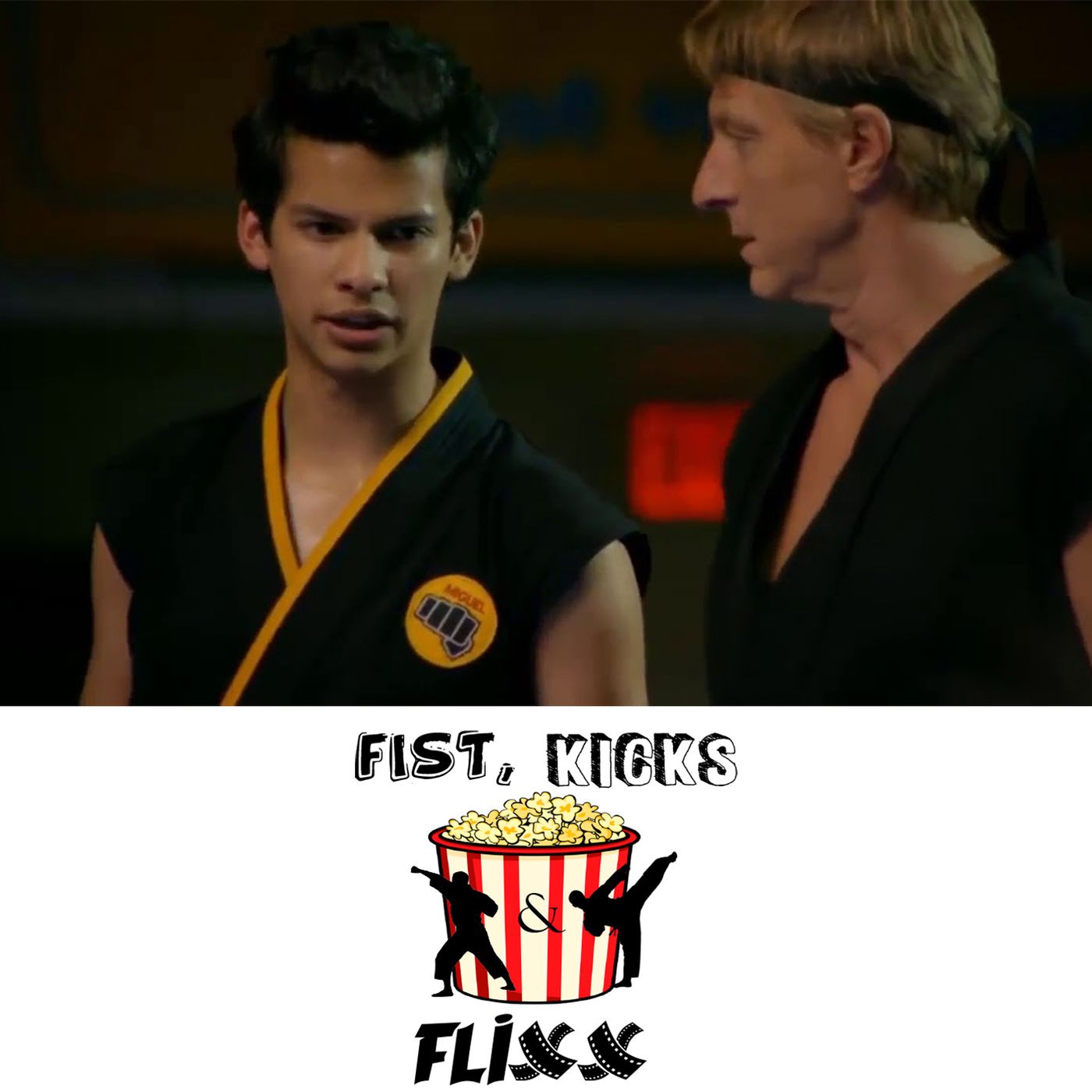 Episode 27 - Cobra Kai ep. 9 & 10