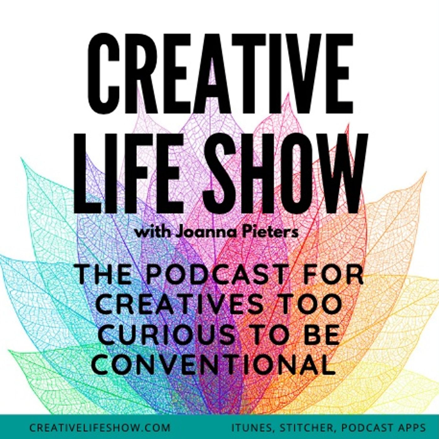 The Creative Life Show | For creatives, thinkers and world-changers | Get inspired, get noticed, get