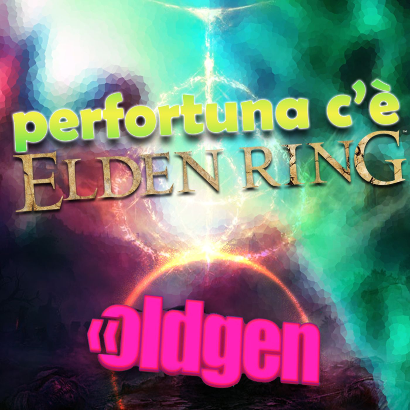 Old Gen PODCAST #30 - perfortuna c'è elden ring episode artwork