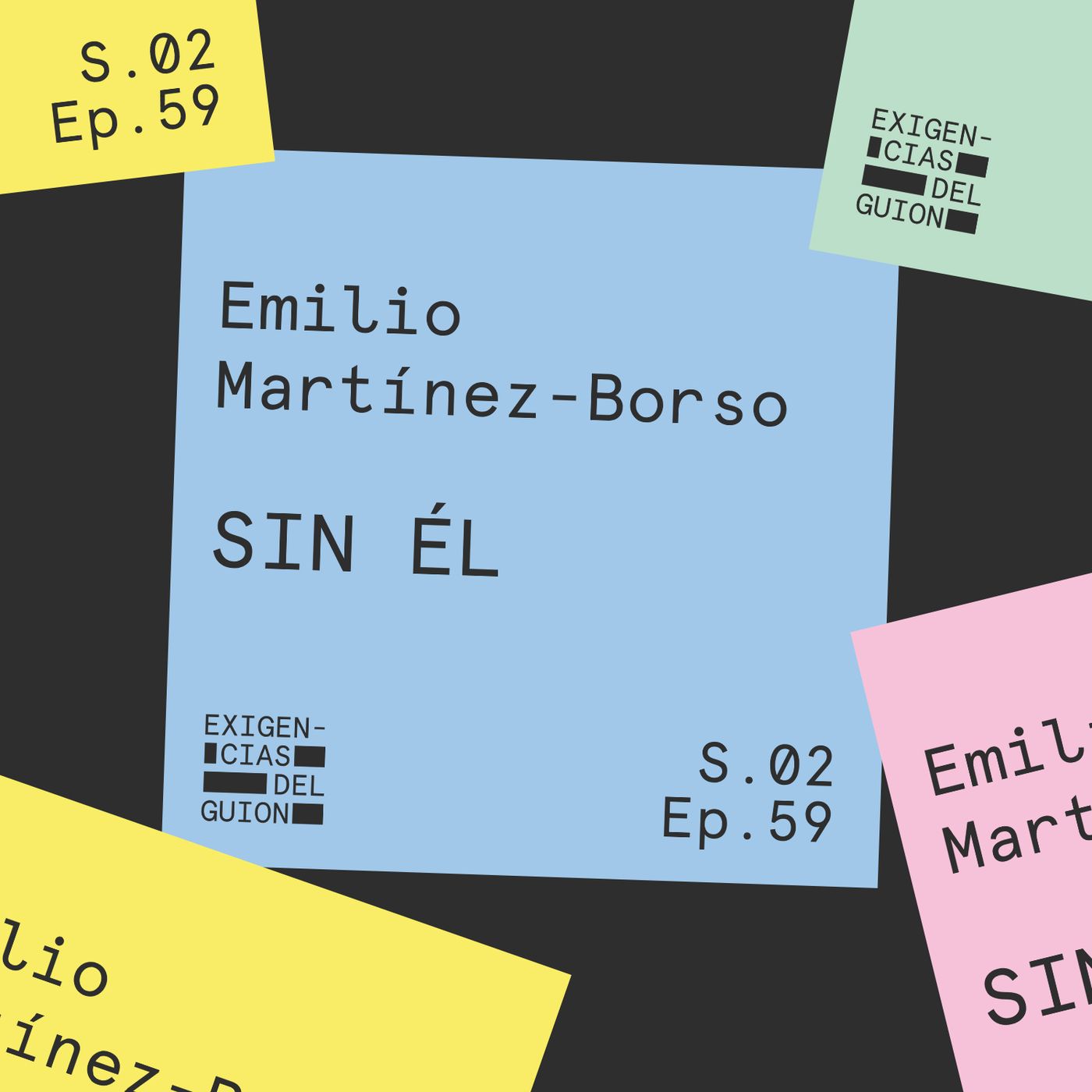 59. Emilio Martínez-Borso | SIN ÉL
