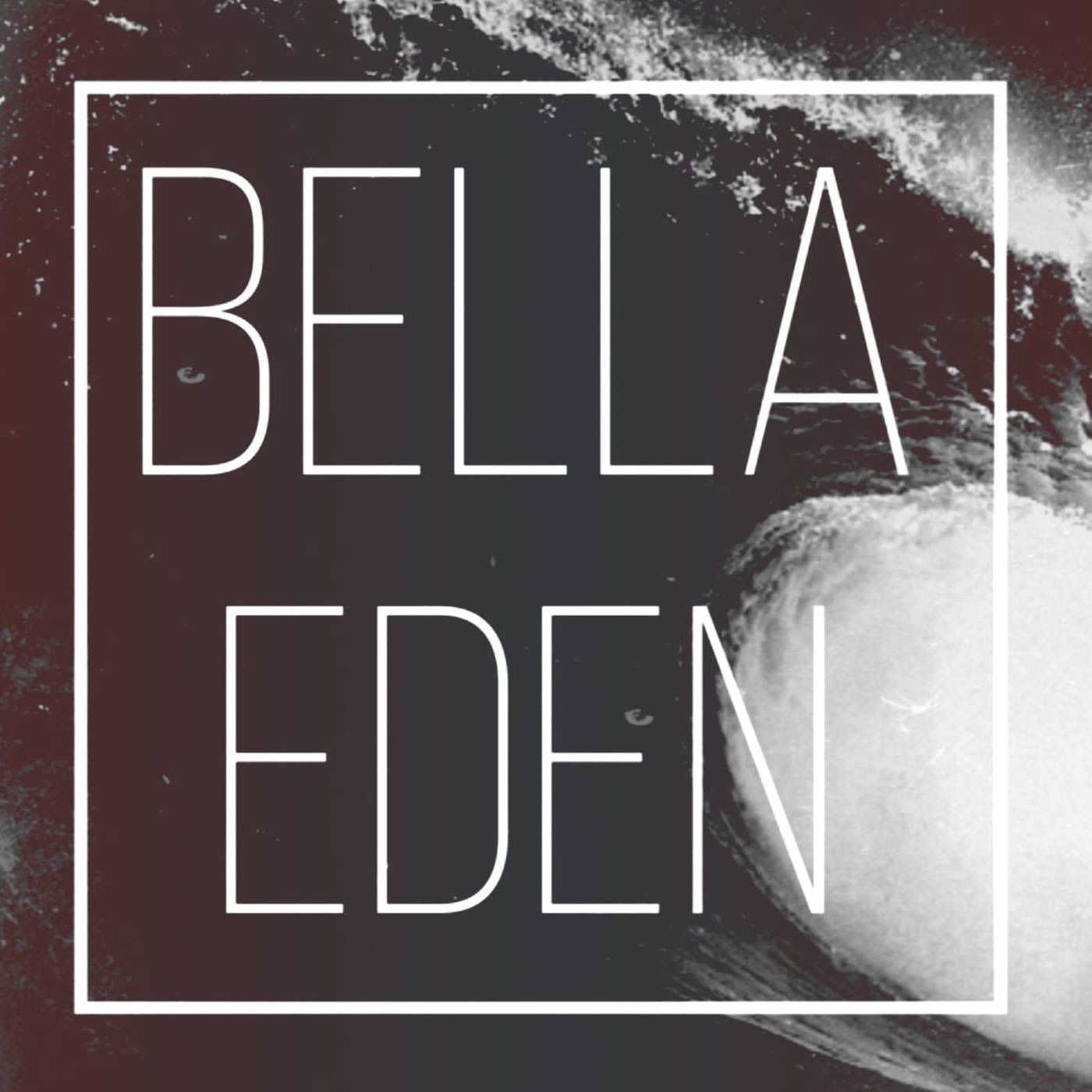 Bella Eden Podcast