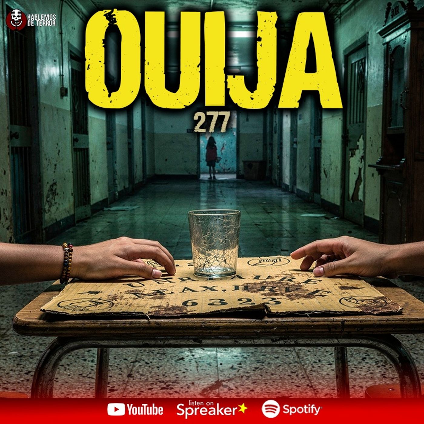3 casos reales de TERROR con la OUIJA | Ep. 277 episode artwork