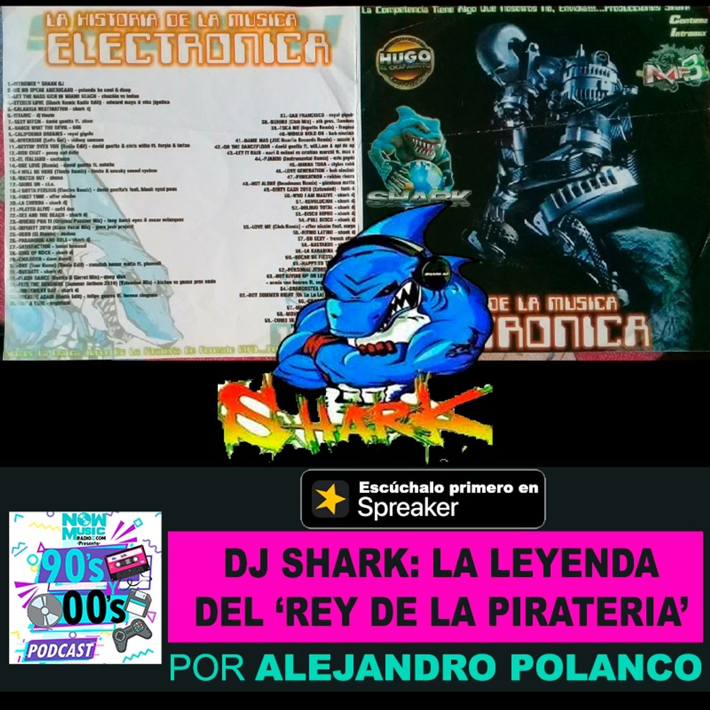 'DJ Shark', la Leyenda del rey de la piratería en los 90s y 00s episode artwork
